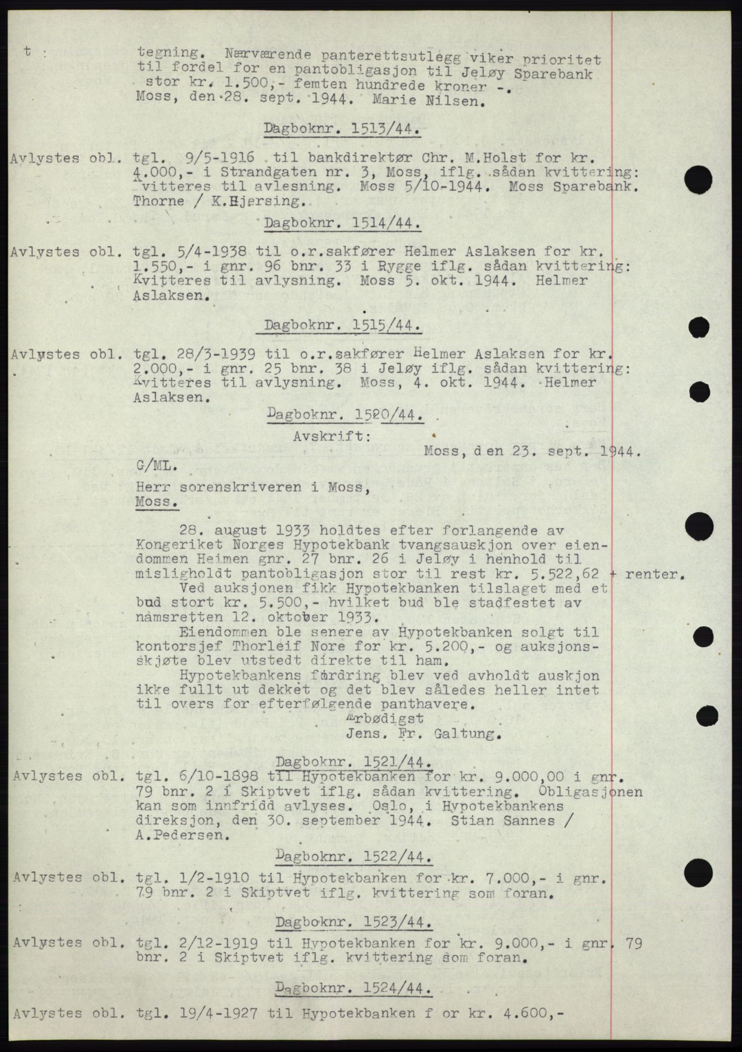 Moss sorenskriveri, AV/SAO-A-10168: Mortgage book no. C10, 1938-1950, Diary no: : 1513/1944