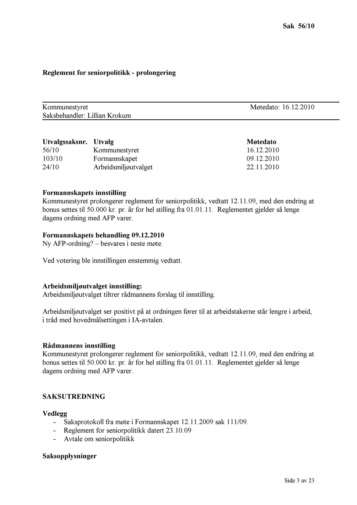 Klæbu Kommune, TRKO/KK/01-KS/L003: Kommunestyret - Møtedokumenter, 2010, p. 1234