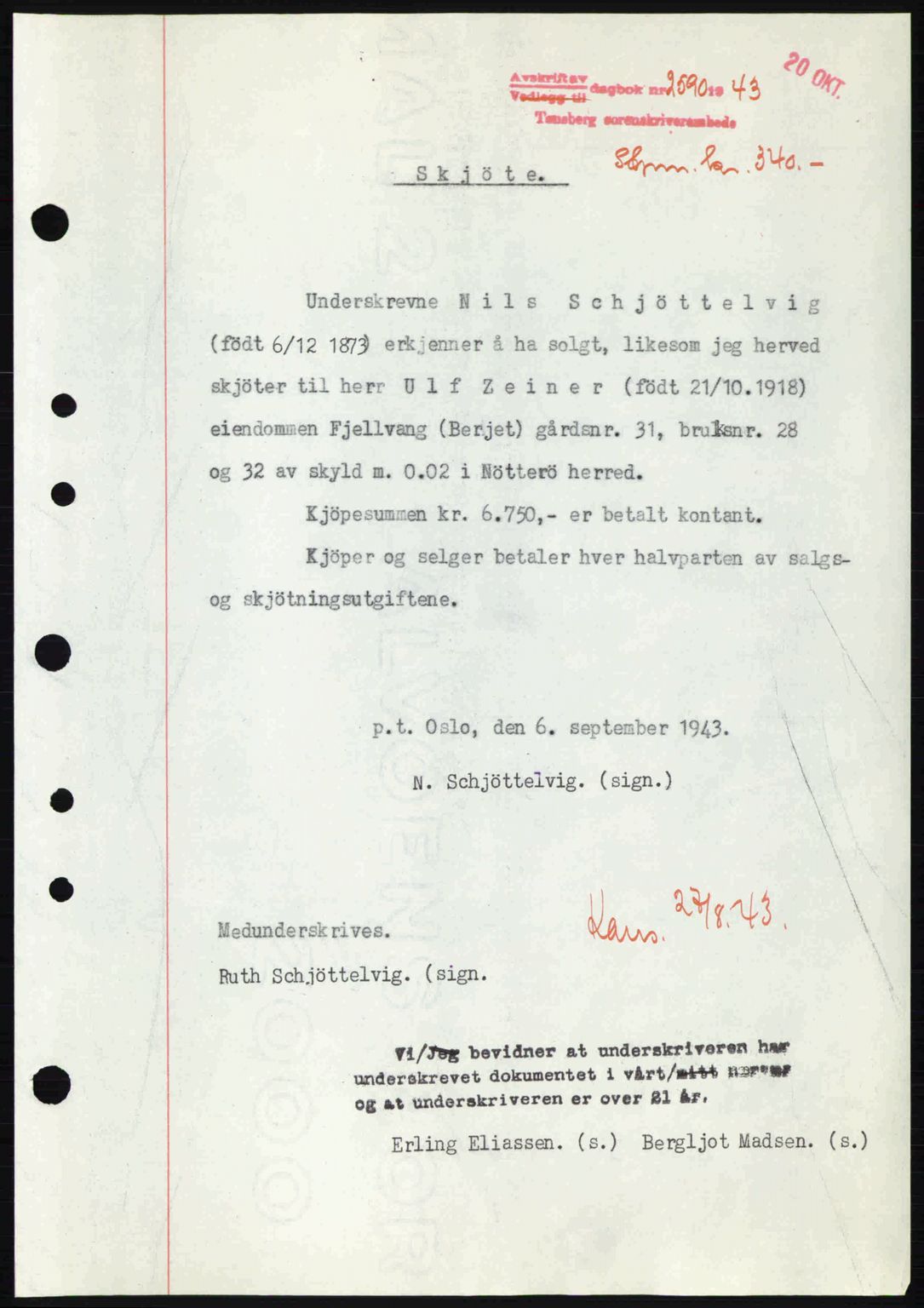 Tønsberg sorenskriveri, AV/SAKO-A-130/G/Ga/Gaa/L0014: Mortgage book no. A14, 1943-1944, Diary no: : 2590/1943