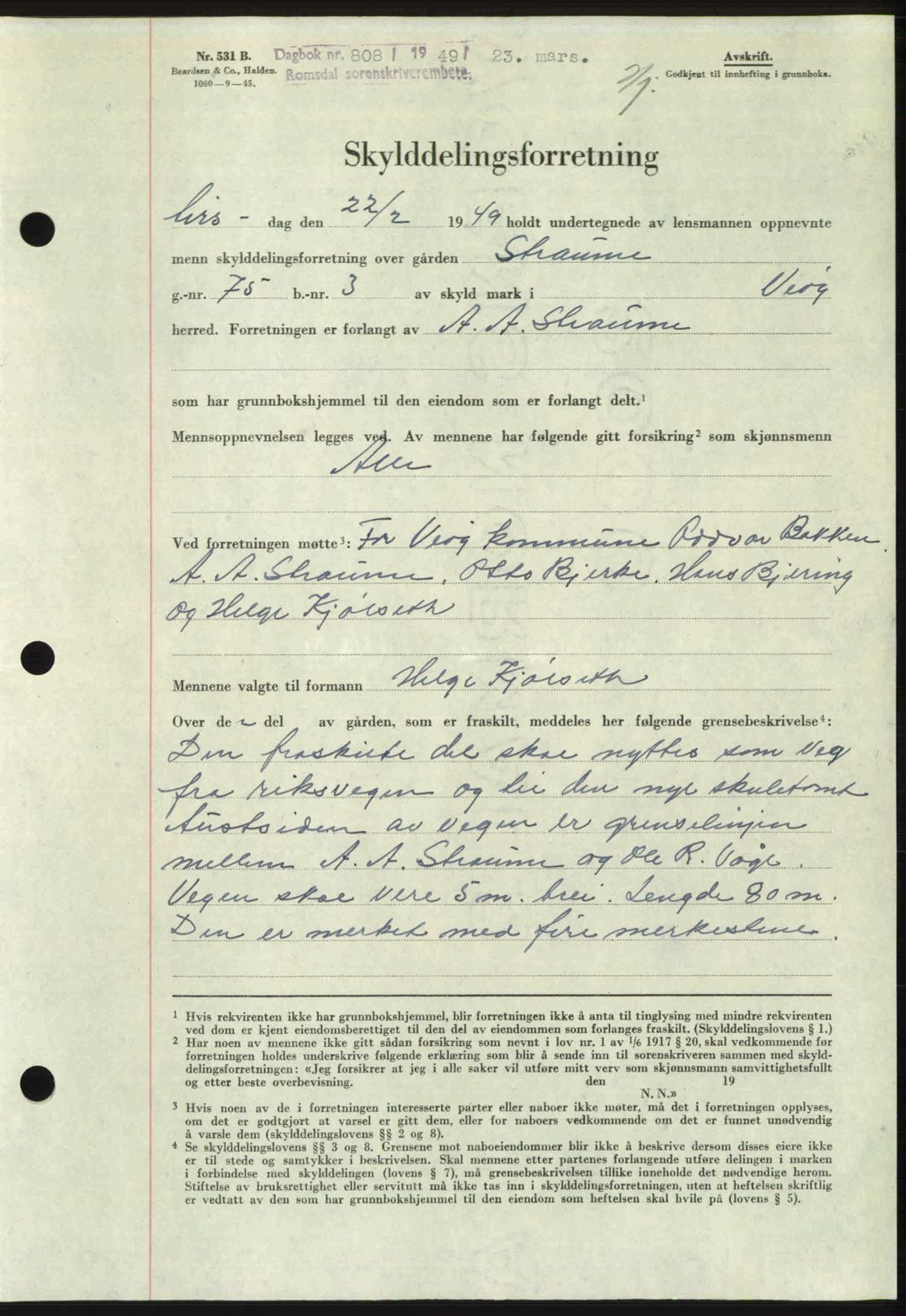 Romsdal sorenskriveri, AV/SAT-A-4149/1/2/2C: Mortgage book no. A29, 1949-1949, Diary no: : 808/1949