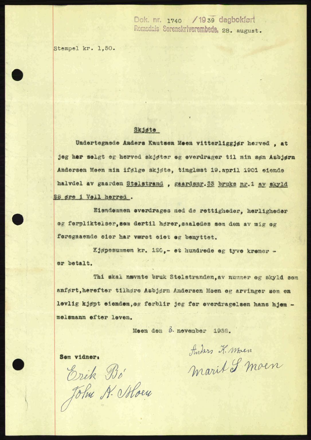 Romsdal sorenskriveri, AV/SAT-A-4149/1/2/2C: Mortgage book no. A7, 1939-1939, Diary no: : 1740/1939