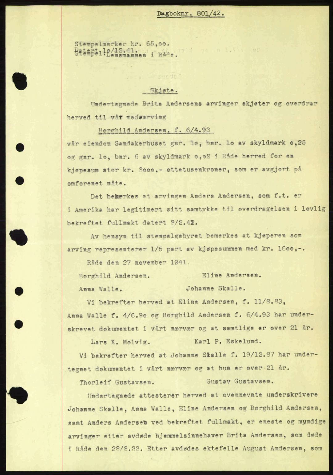 Moss sorenskriveri, SAO/A-10168: Mortgage book no. A9, 1941-1942, Diary no: : 801/1942