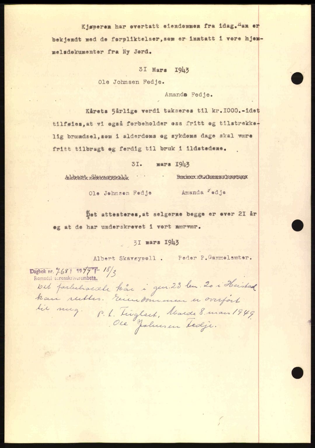 Romsdal sorenskriveri, AV/SAT-A-4149/1/2/2C: Mortgage book no. A14, 1943-1943, Diary no: : 697/1943