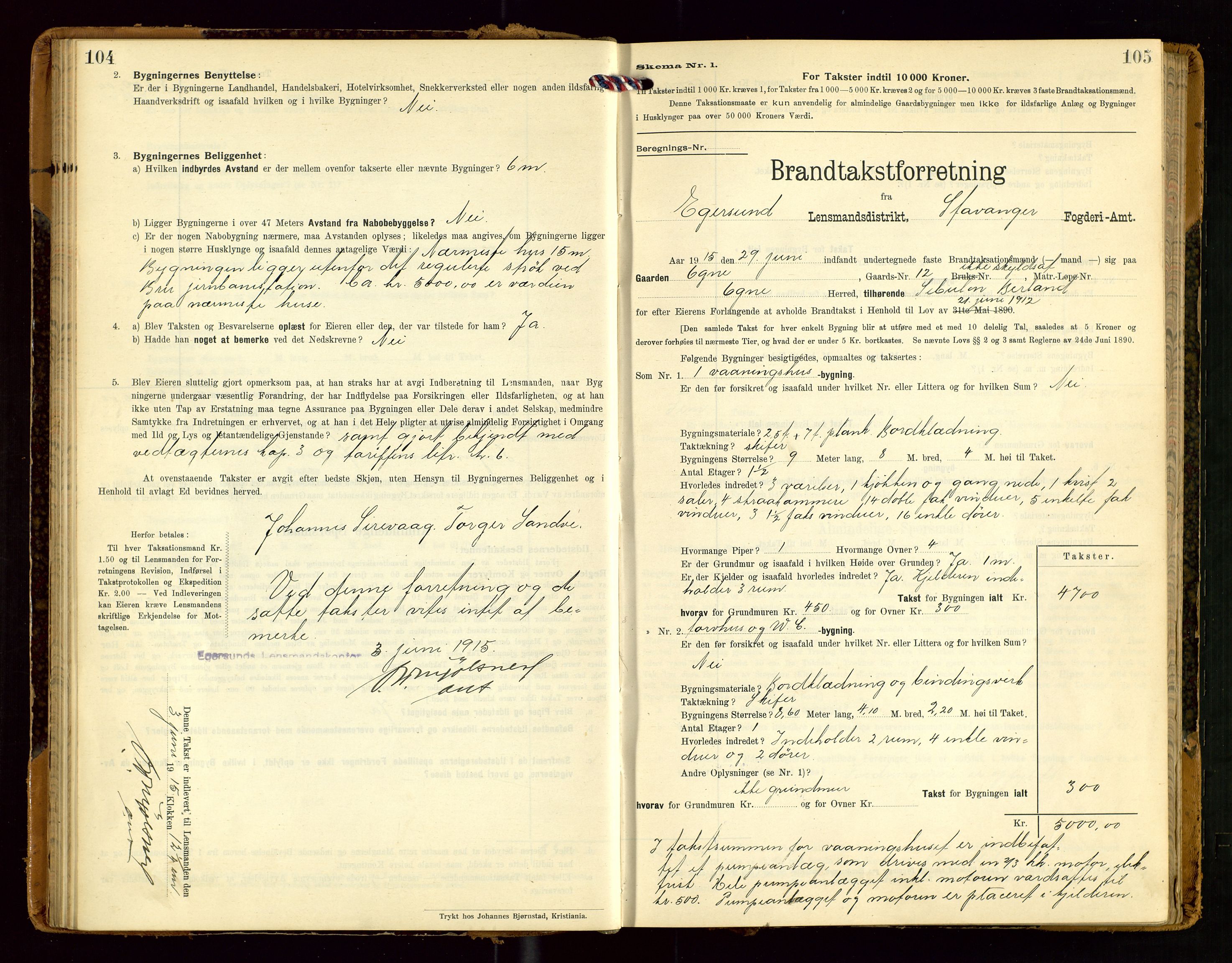 Eigersund lensmannskontor, SAST/A-100171/Gob/L0002: "Brandtakstprotokol", 1910-1916, p. 104-105