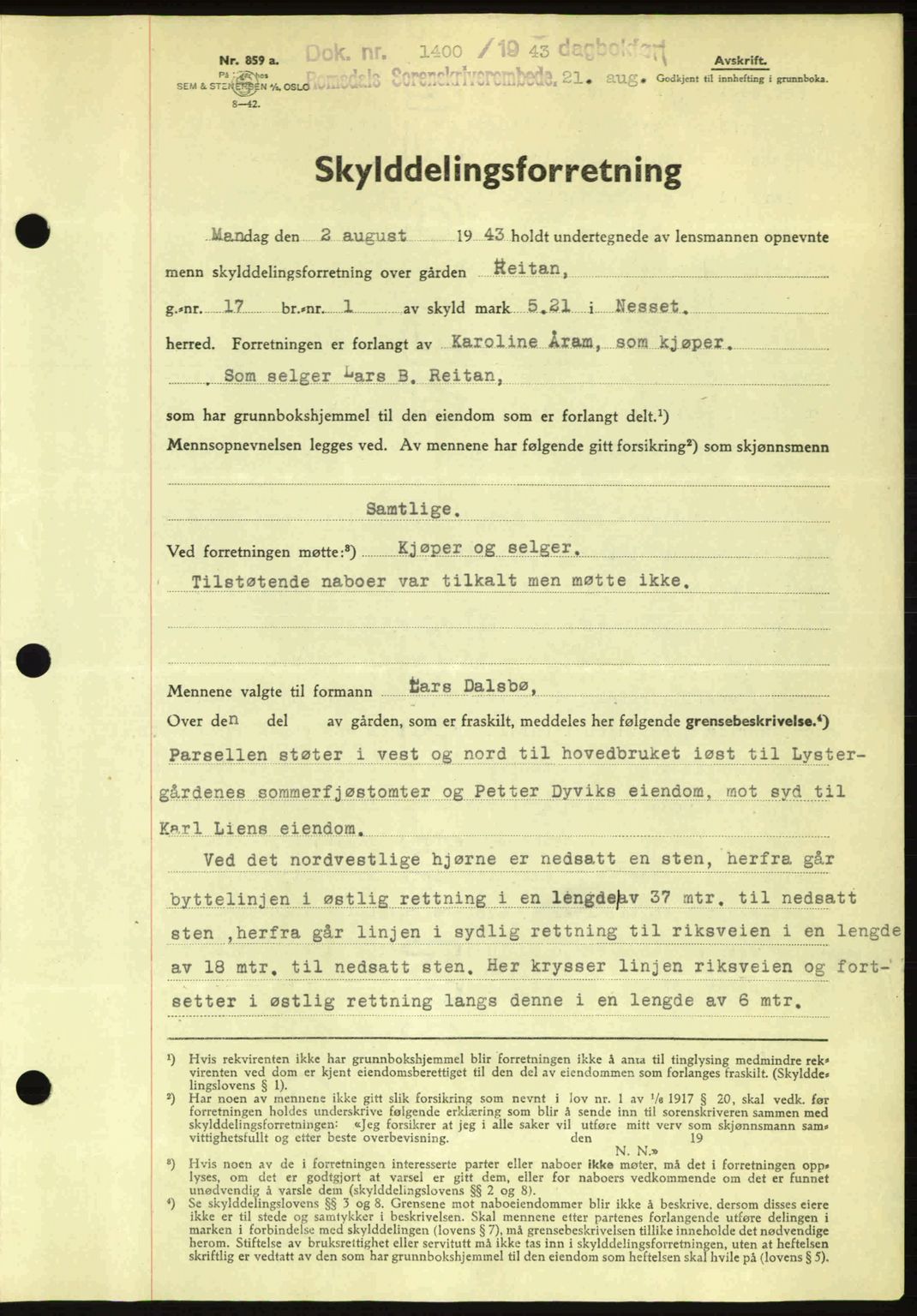 Romsdal sorenskriveri, AV/SAT-A-4149/1/2/2C: Mortgage book no. A14, 1943-1943, Diary no: : 1400/1943