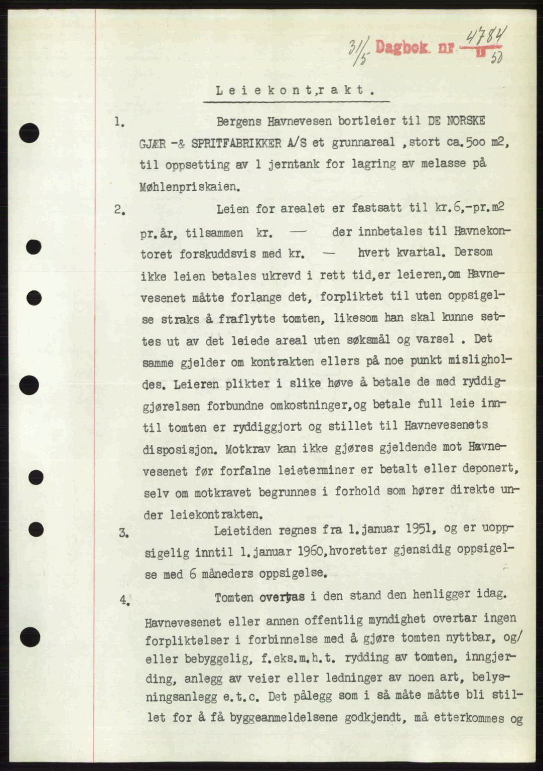 Byfogd og Byskriver i Bergen, AV/SAB-A-3401/03/03Bc/L0032: Mortgage book no. A26, 1950-1950, Diary no: : 4784/1950