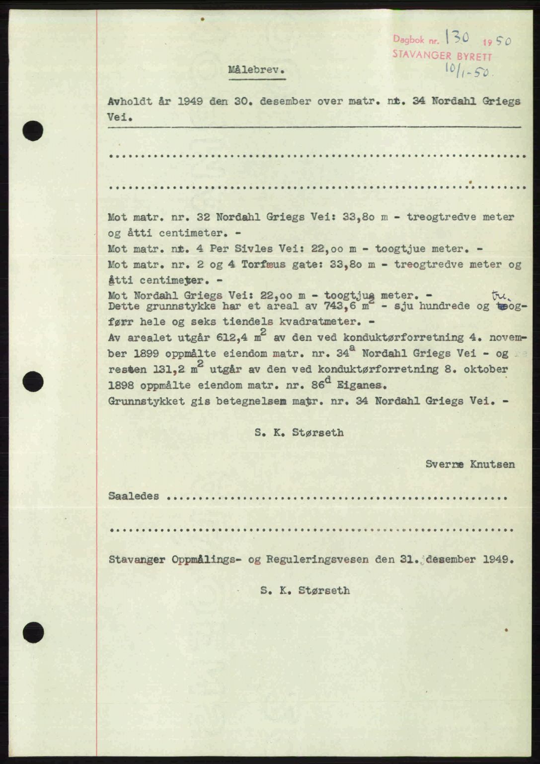 Stavanger byrett, SAST/A-100455/002/G/Gb/L0024: Mortgage book no. A13, 1949-1950, Diary no: : 130/1950