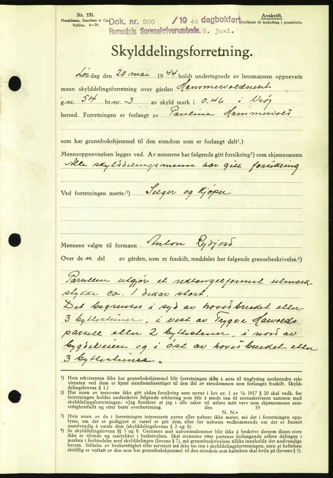 Romsdal sorenskriveri, SAT/A-4149/1/2/2C: Mortgage book no. A16, 1944-1944, Diary no: : 800/1944