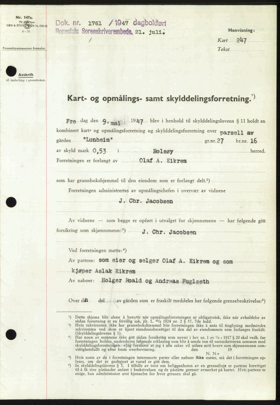 Romsdal sorenskriveri, AV/SAT-A-4149/1/2/2C: Mortgage book no. A23, 1947-1947, Diary no: : 1761/1947