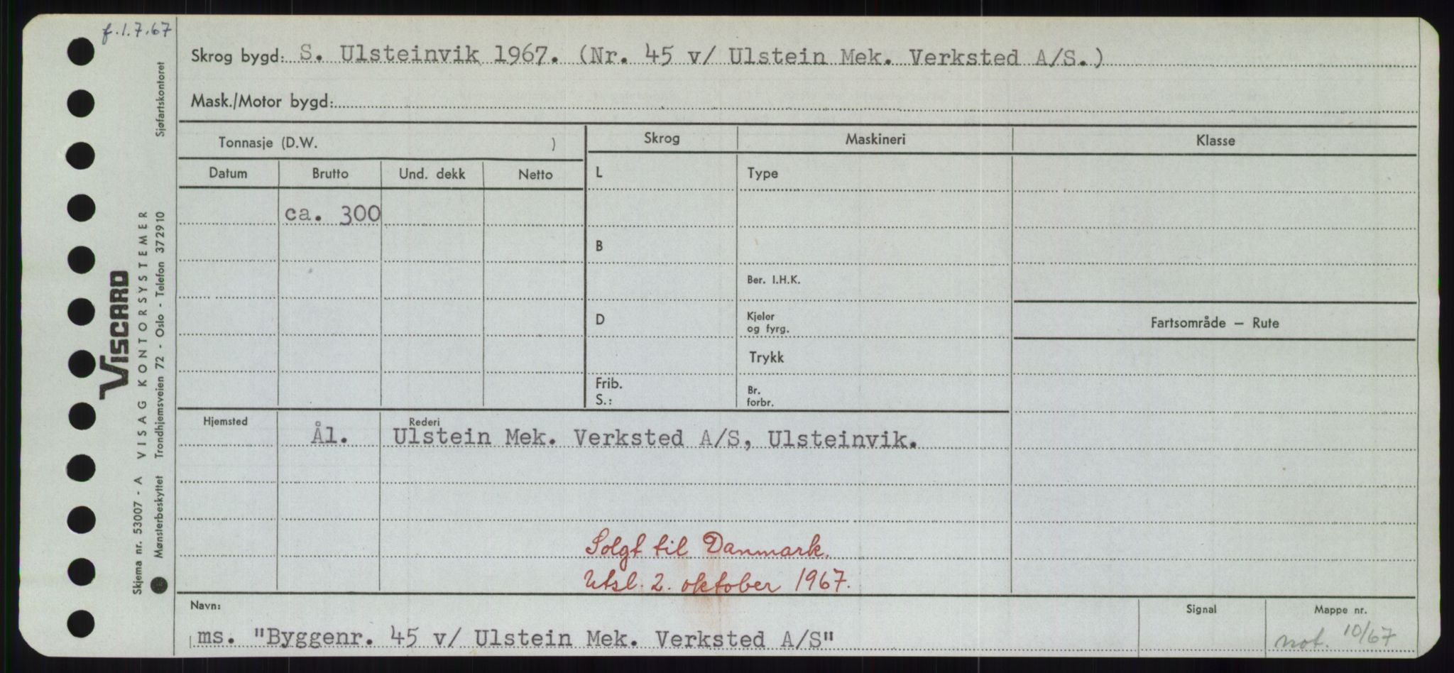 Sjøfartsdirektoratet med forløpere, Skipsmålingen, AV/RA-S-1627/H/Hd/L0006: Fartøy, Byg-Båt, p. 713