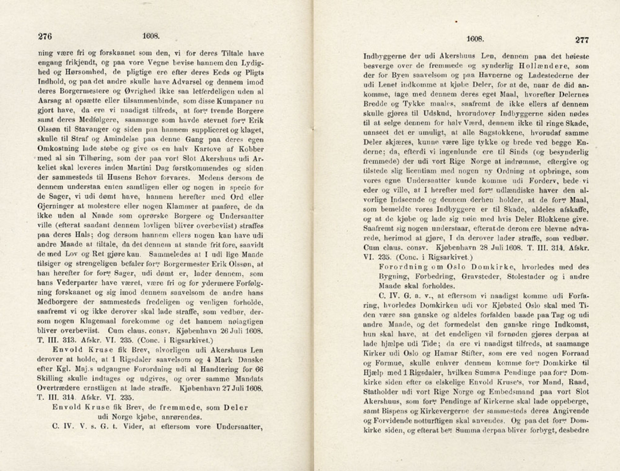 Publikasjoner utgitt av Det Norske Historiske Kildeskriftfond, PUBL/-/-/-: Norske Rigs-Registranter, bind 4, 1603-1618, p. 276-277