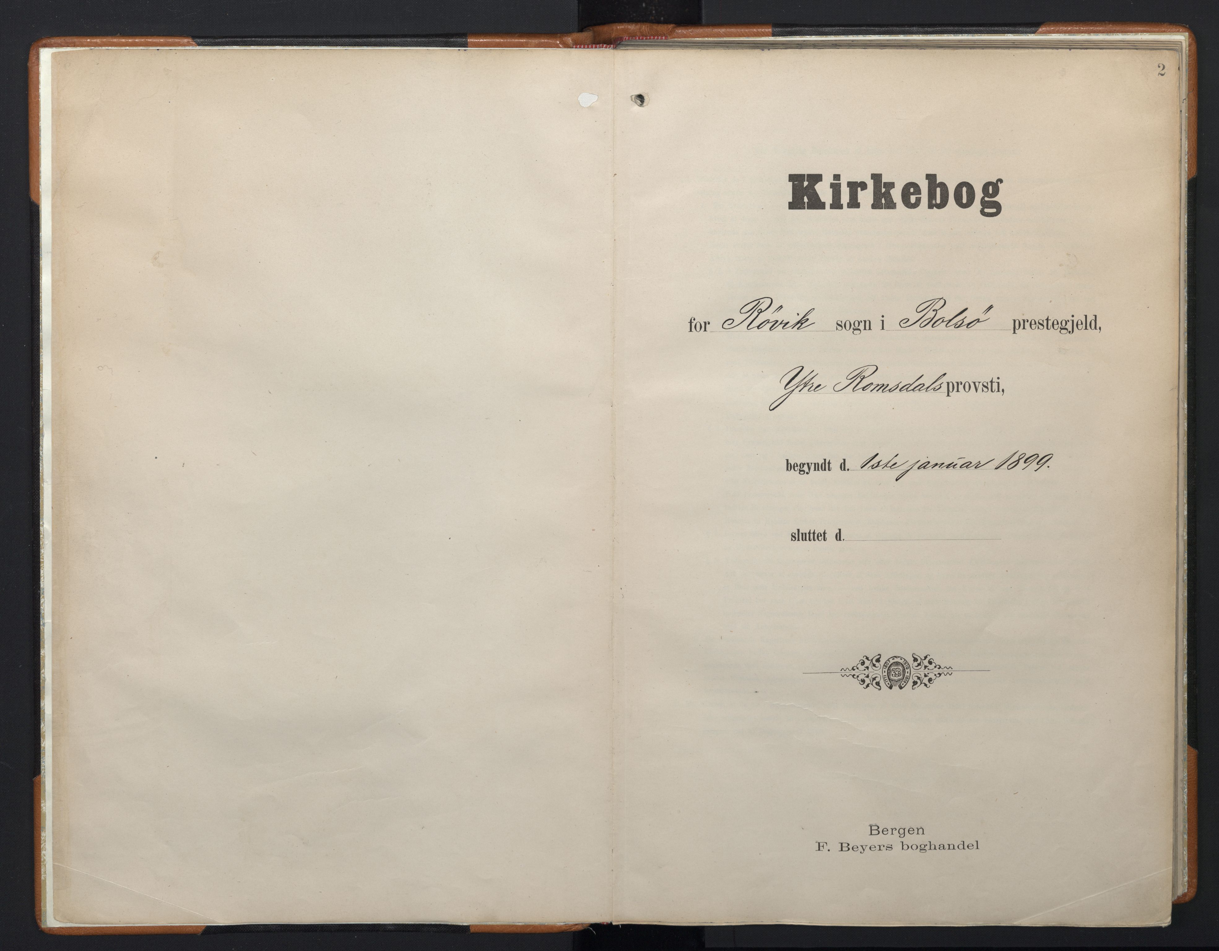 Ministerialprotokoller, klokkerbøker og fødselsregistre - Møre og Romsdal, AV/SAT-A-1454/556/L0676: Parish register (official) no. 556A01, 1899-1966, p. 2