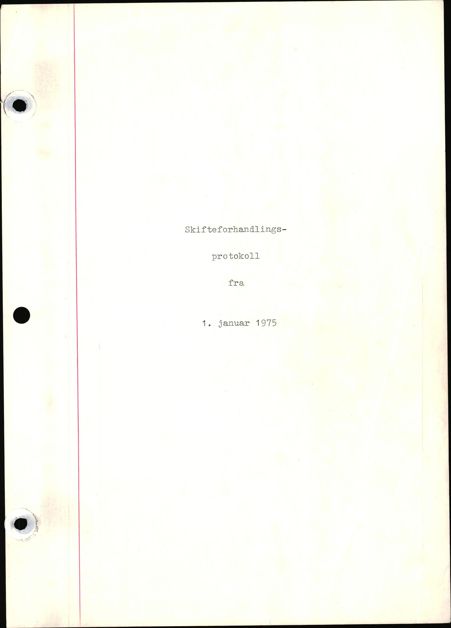 Holmestrand sorenskriveri, SAKO/A-67/H/Hd/Hdb/L0003: Skifteforhandlingsprotokoll, 1975-1982