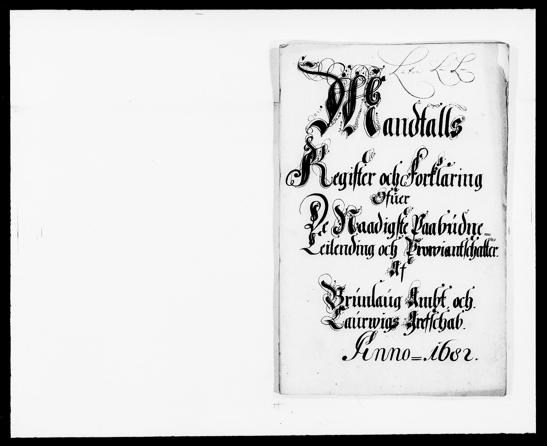 Rentekammeret inntil 1814, Reviderte regnskaper, Fogderegnskap, RA/EA-4092/R33/L1969: Fogderegnskap Larvik grevskap, 1675-1687, p. 95