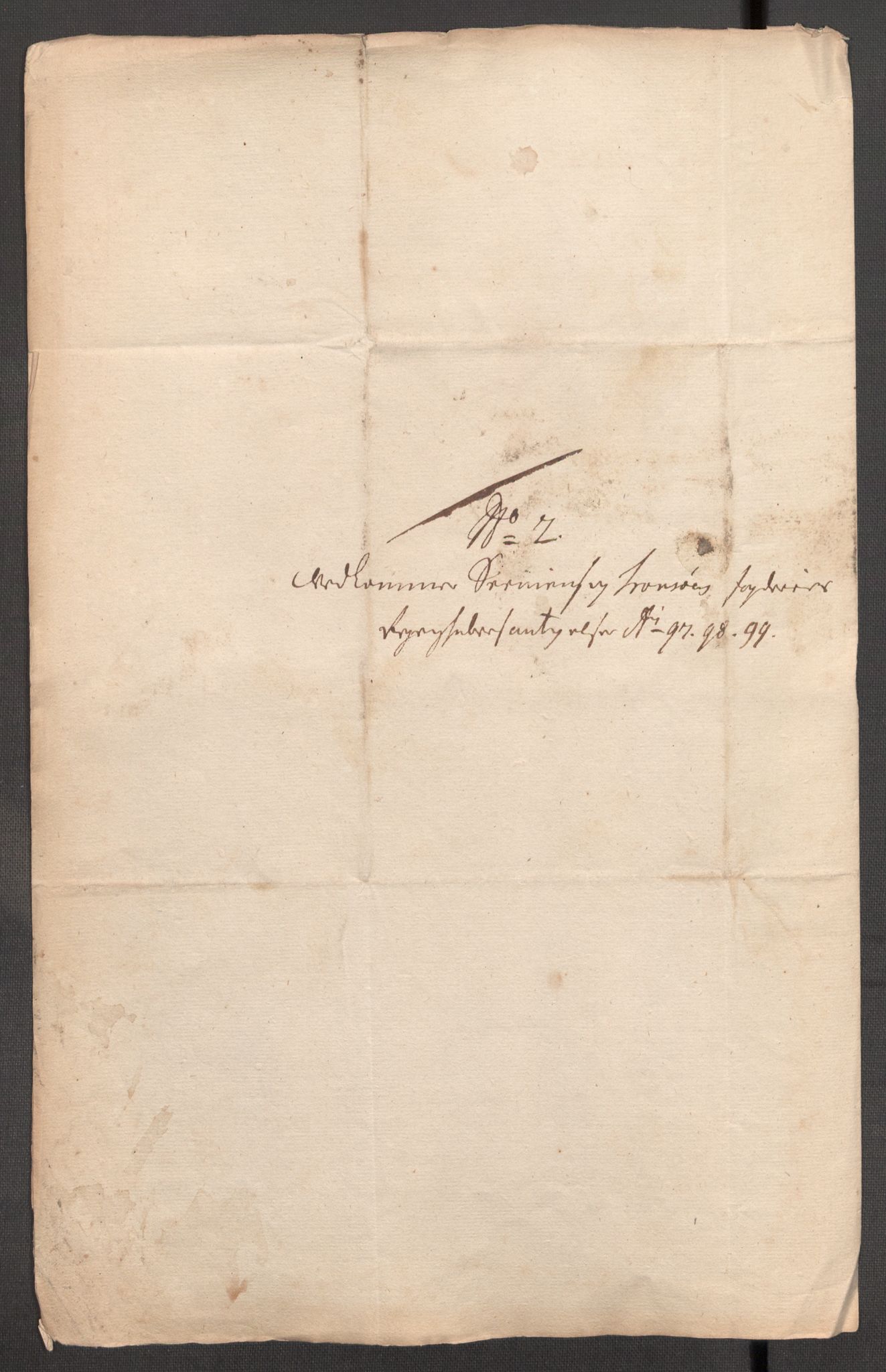 Rentekammeret inntil 1814, Reviderte regnskaper, Fogderegnskap, AV/RA-EA-4092/R68/L4754: Fogderegnskap Senja og Troms, 1697-1699, p. 394