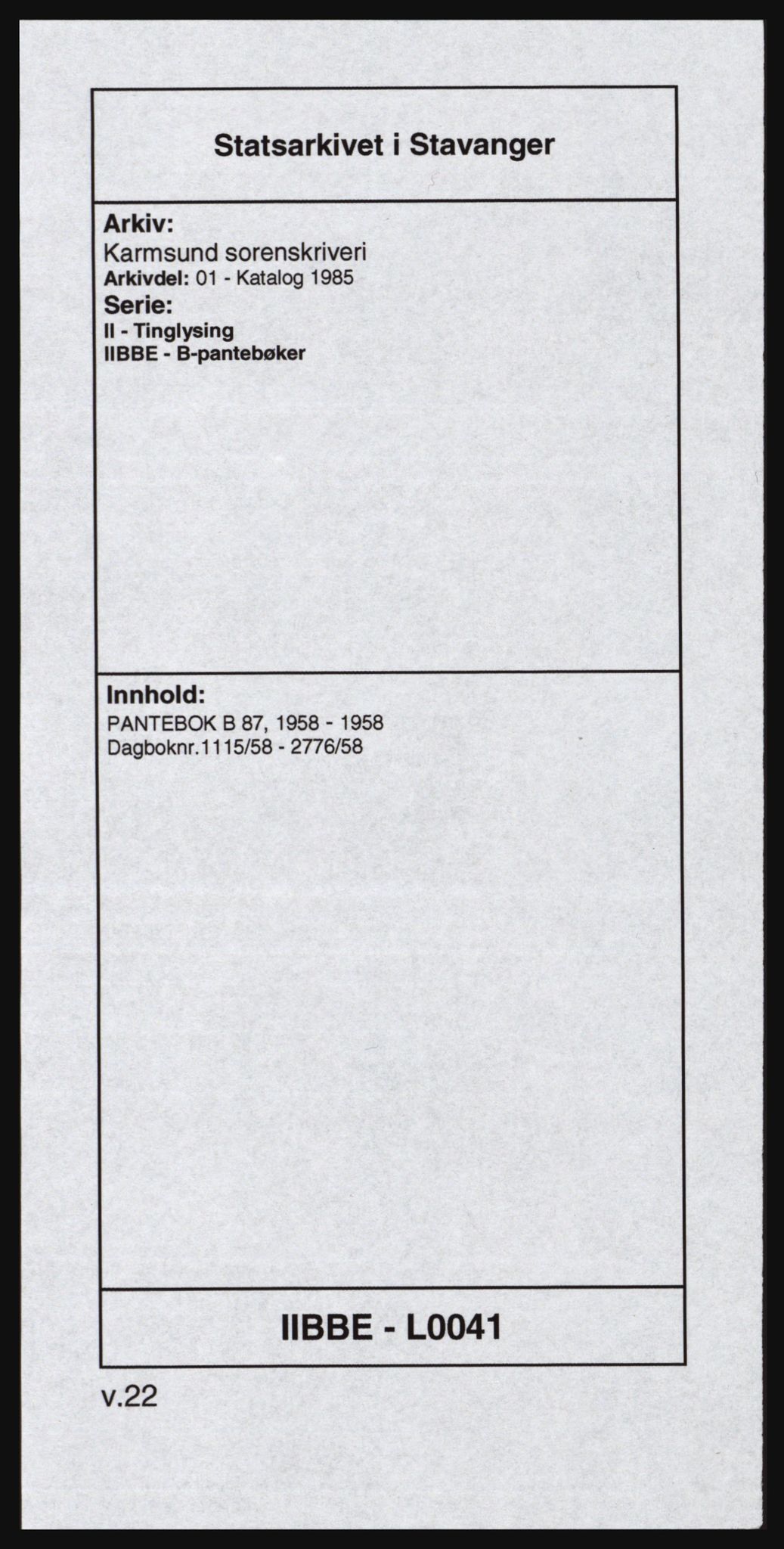 Karmsund sorenskriveri, AV/SAST-A-100311/01/II/IIBBE/L0041: Mortgage book no. B 87, 1958-1958