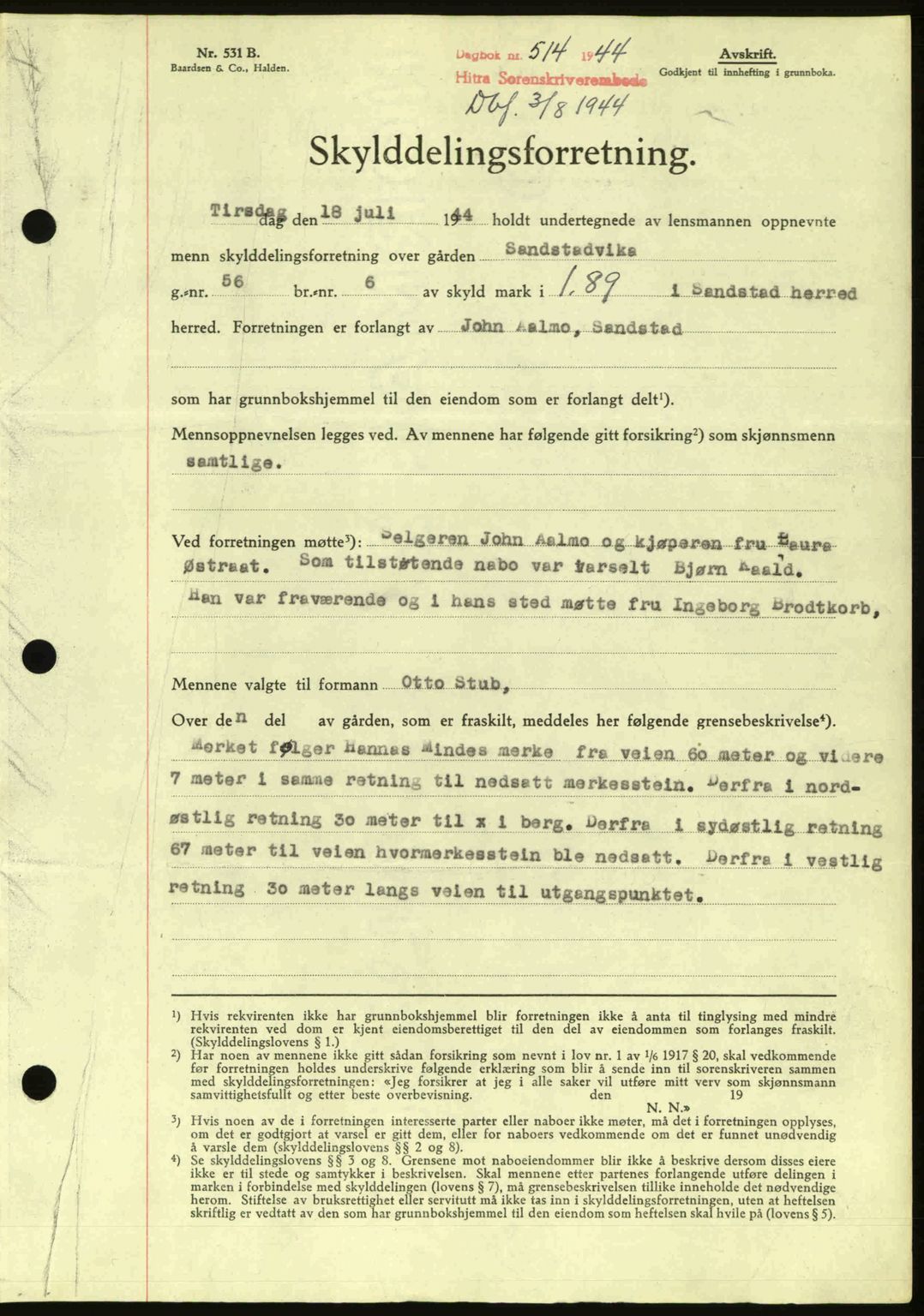 Hitra sorenskriveri, AV/SAT-A-0018/2/2C/2Ca: Mortgage book no. A2, 1943-1945, Diary no: : 514/1944