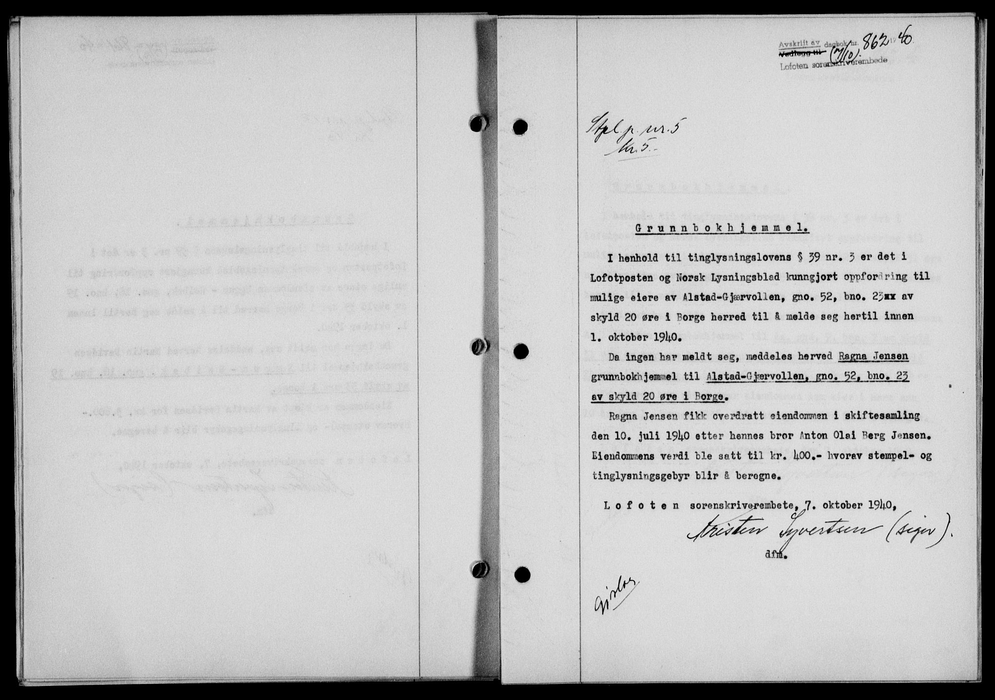 Lofoten sorenskriveri, SAT/A-0017/1/2/2C/L0007a: Mortgage book no. 7a, 1939-1940, Diary no: : 862/1940