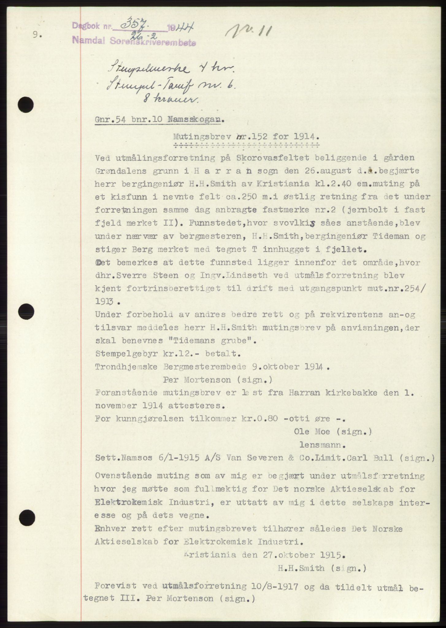 Namdal sorenskriveri, AV/SAT-A-4133/1/2/2C: Mortgage book no. -, 1943-1944, Diary no: : 357/1944