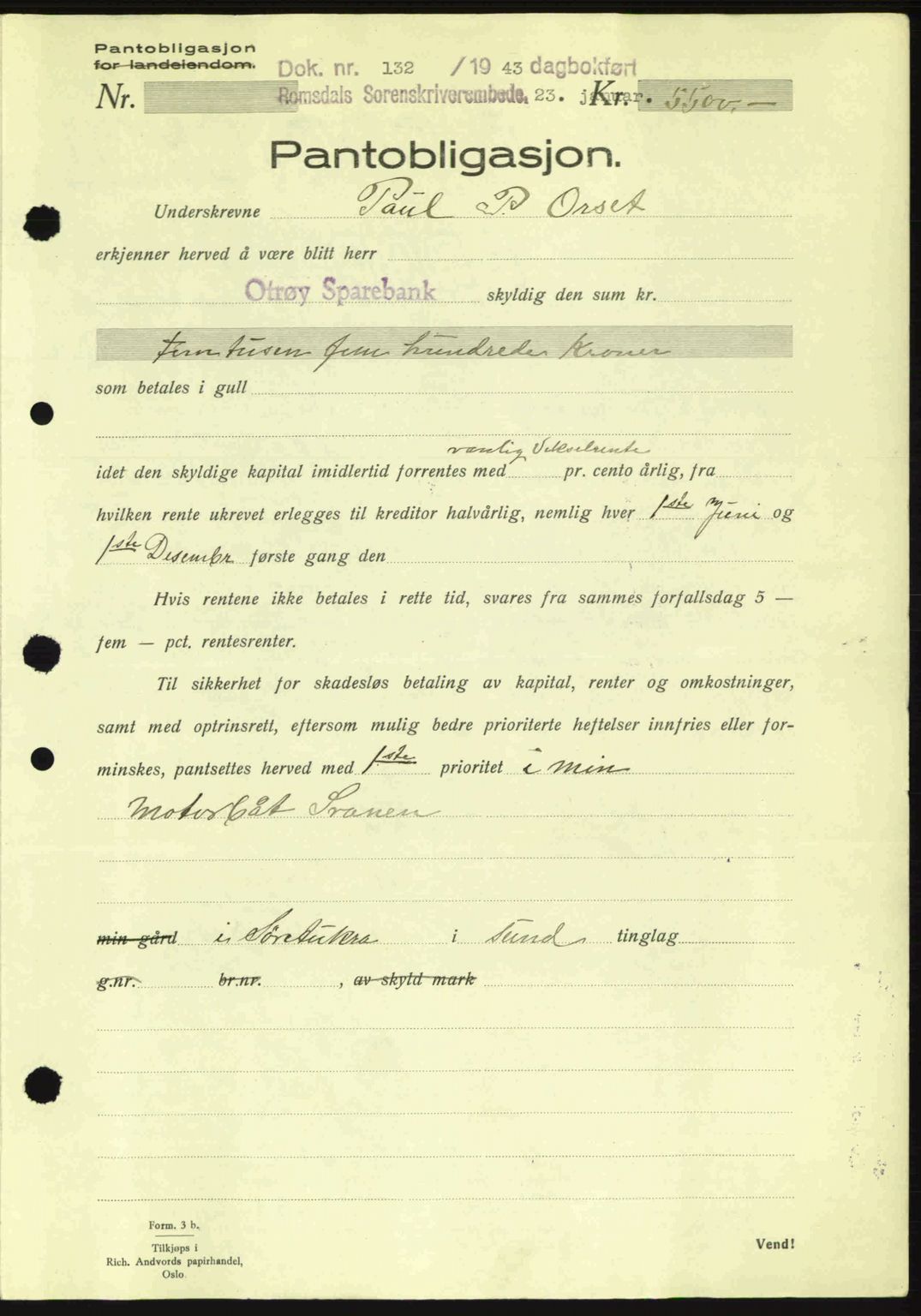 Romsdal sorenskriveri, AV/SAT-A-4149/1/2/2C: Mortgage book no. B2, 1939-1945, Diary no: : 132/1943