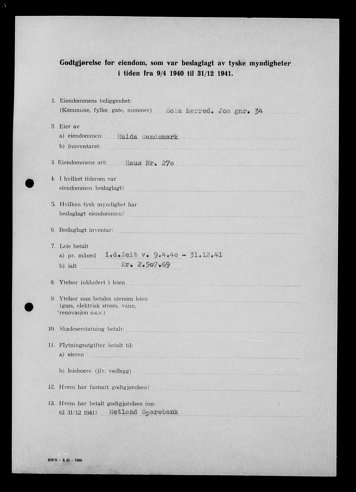 Justisdepartementet, Tilbakeføringskontoret for inndratte formuer, AV/RA-S-1564/I/L1015: Godtgjørelse for beslaglagt eiendom, 1940-1941, p. 140