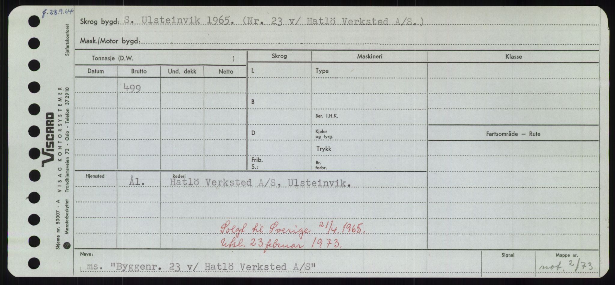 Sjøfartsdirektoratet med forløpere, Skipsmålingen, AV/RA-S-1627/H/Hd/L0006: Fartøy, Byg-Båt, p. 317