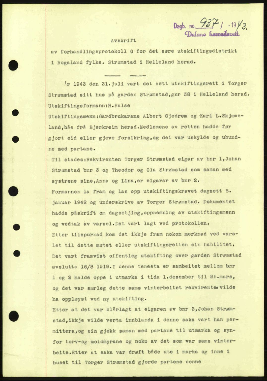 Dalane sorenskriveri, SAST/A-100309/02/G/Gb/L0046: Mortgage book no. A7, 1942-1943, Diary no: : 937/1943