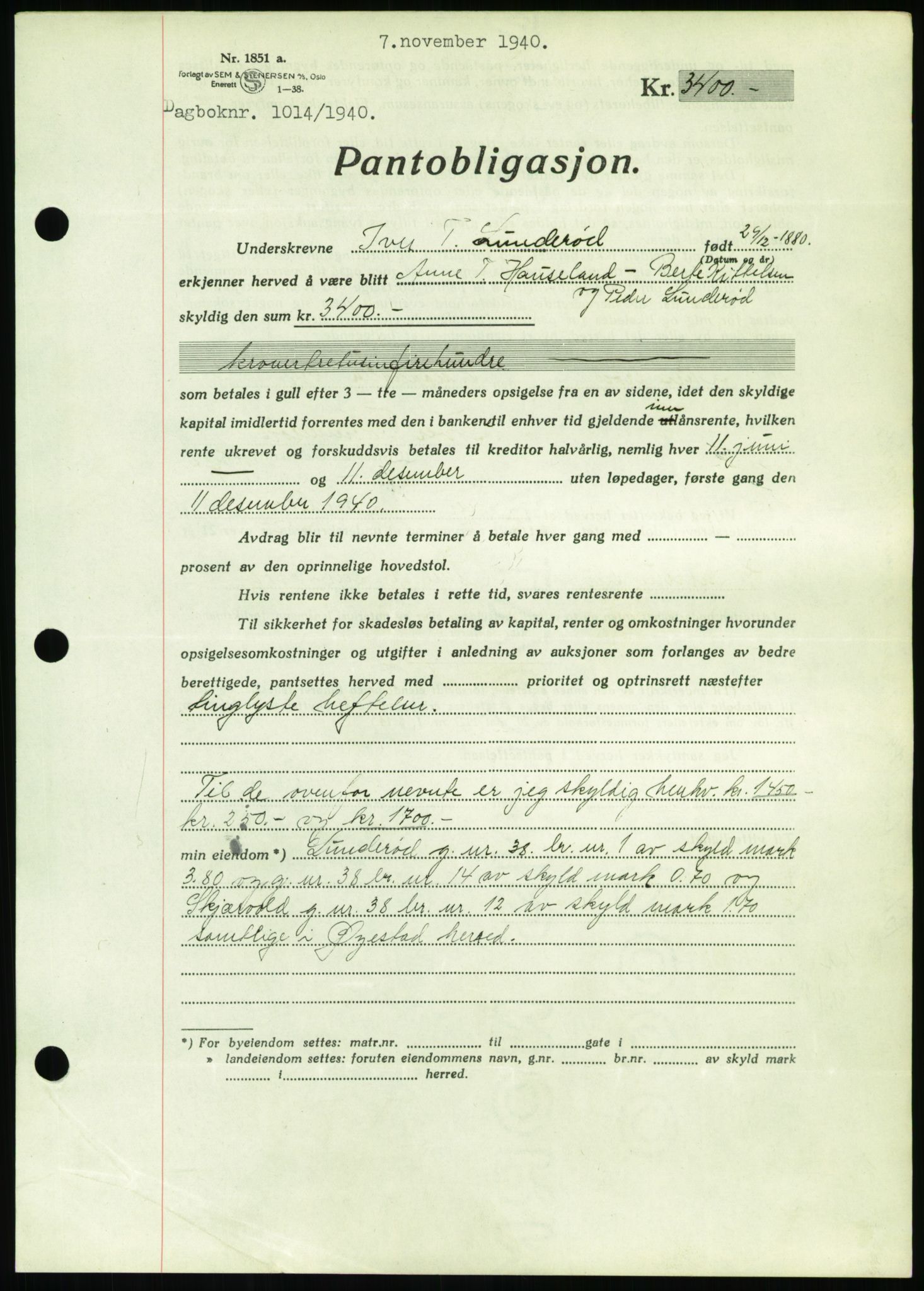 Nedenes sorenskriveri, SAK/1221-0006/G/Gb/Gbb/L0001: Mortgage book no. I, 1939-1942, Diary no: : 1014/1940