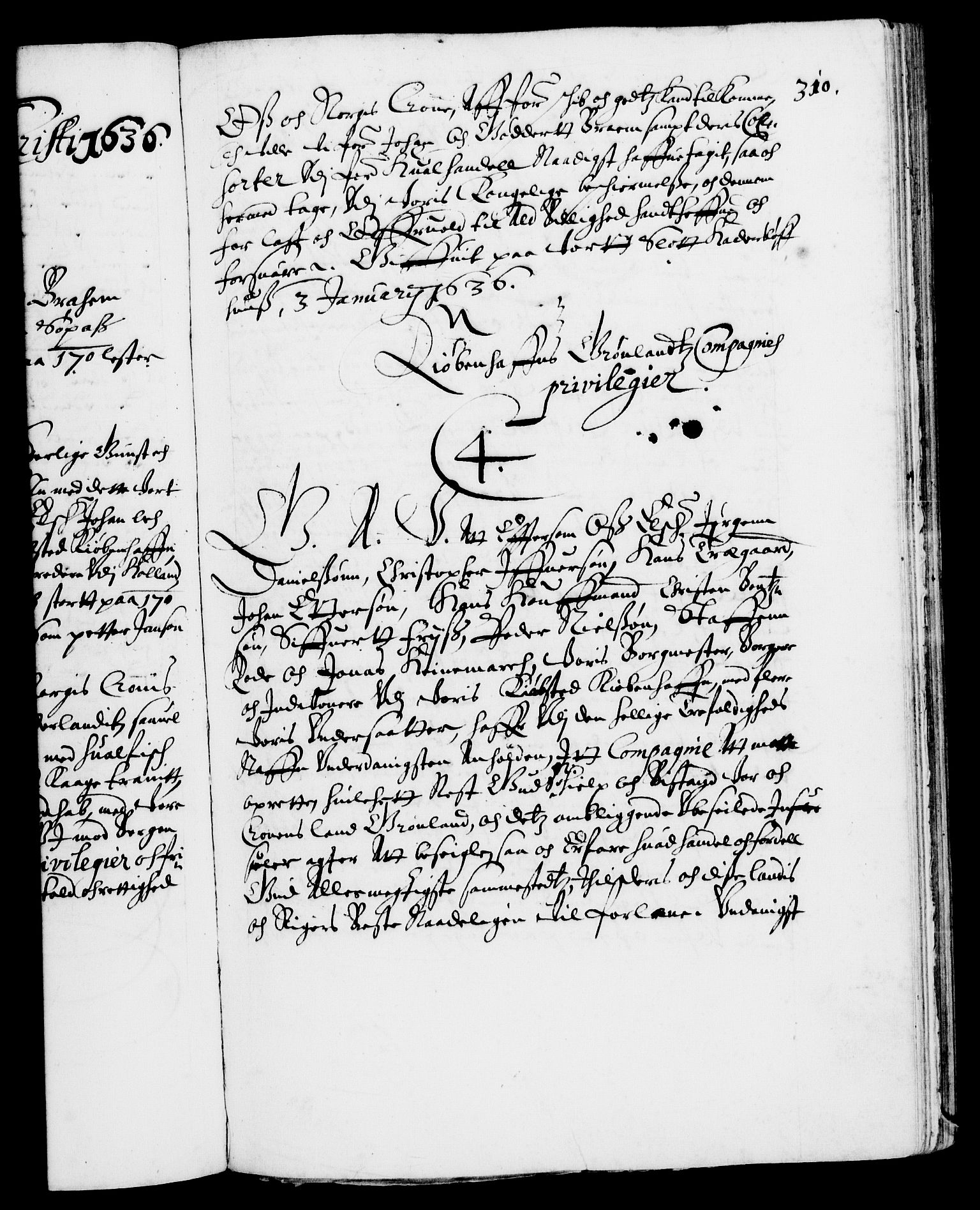 Danske Kanselli 1572-1799, AV/RA-EA-3023/F/Fc/Fca/Fcaa/L0005: Norske registre (mikrofilm), 1631-1636, p. 310a