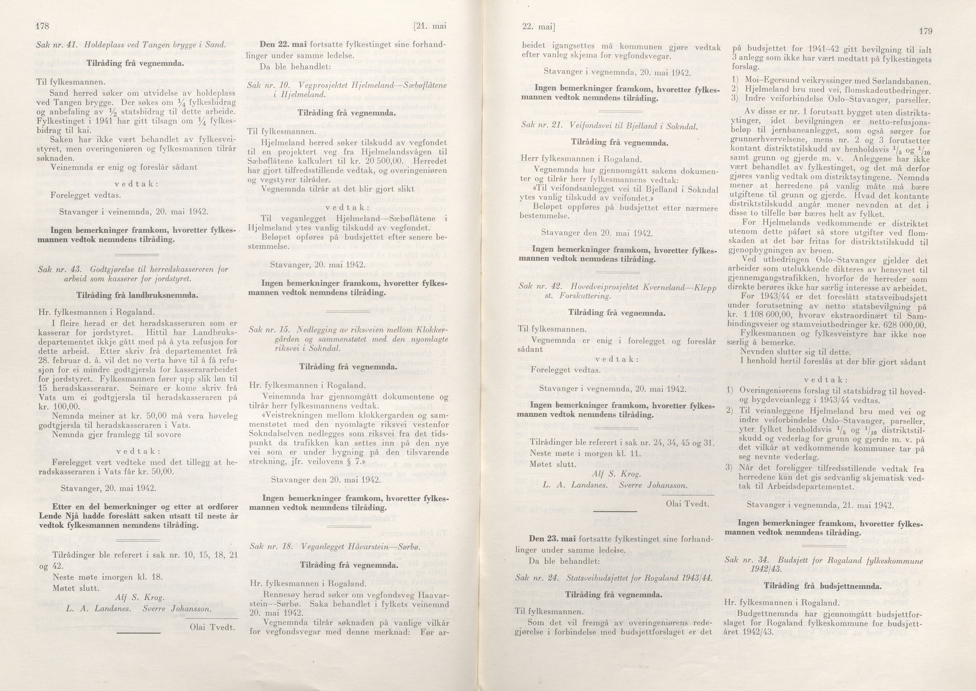 Rogaland fylkeskommune - Fylkesrådmannen , IKAR/A-900/A/Aa/Aaa/L0061: Møtebok , 1942, p. 178-179