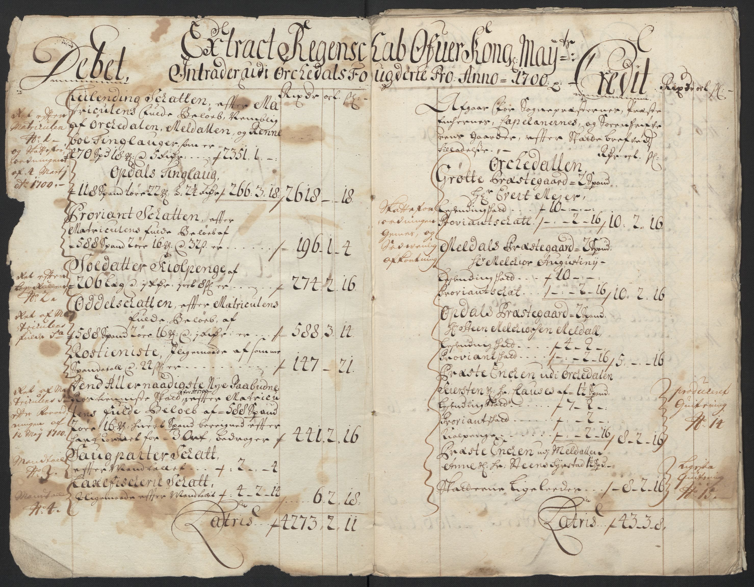 Rentekammeret inntil 1814, Reviderte regnskaper, Fogderegnskap, AV/RA-EA-4092/R60/L3950: Fogderegnskap Orkdal og Gauldal, 1700, p. 4