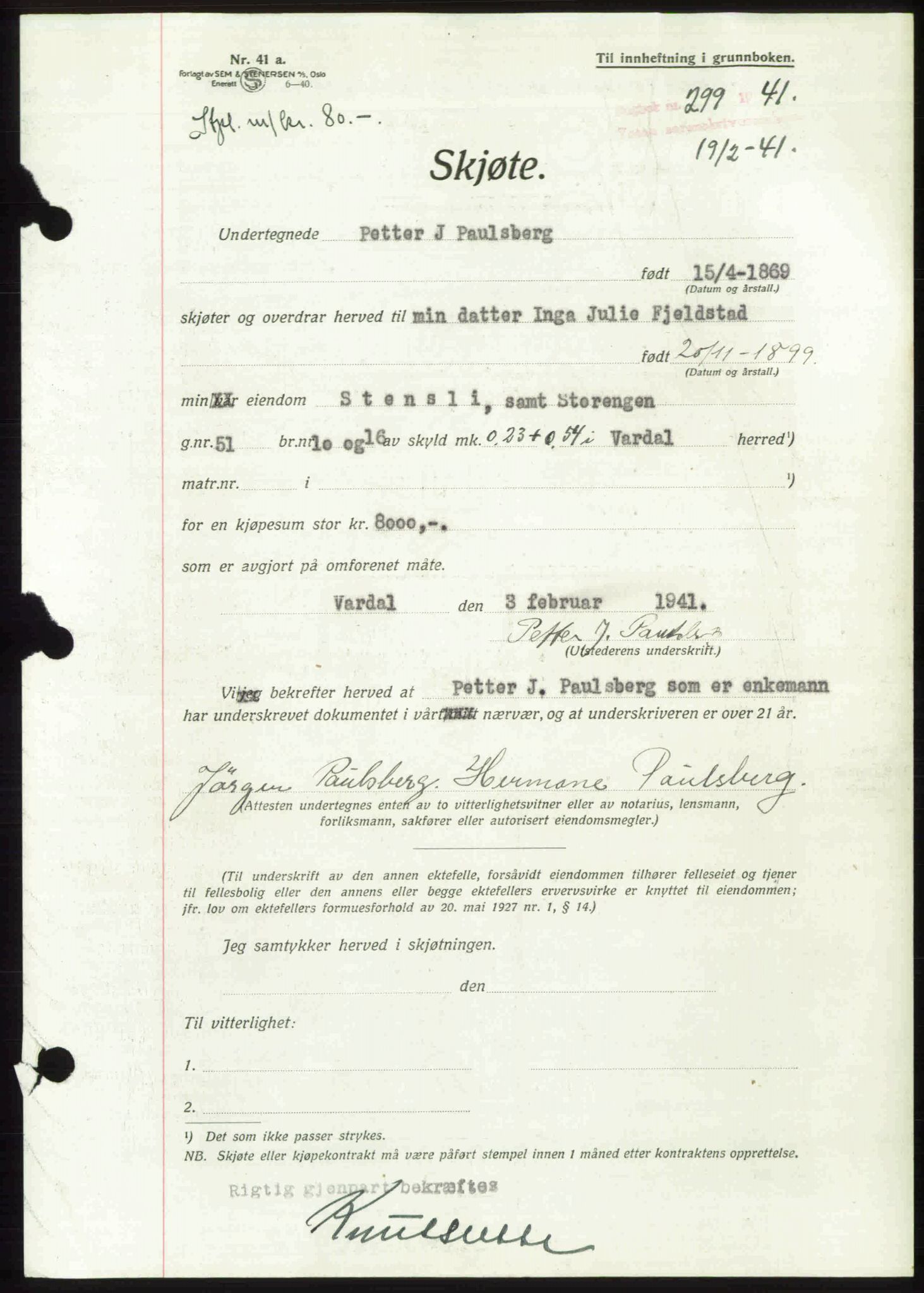 Toten tingrett, SAH/TING-006/H/Hb/Hbc/L0008: Mortgage book no. Hbc-08, 1941-1941, Diary no: : 299/1941