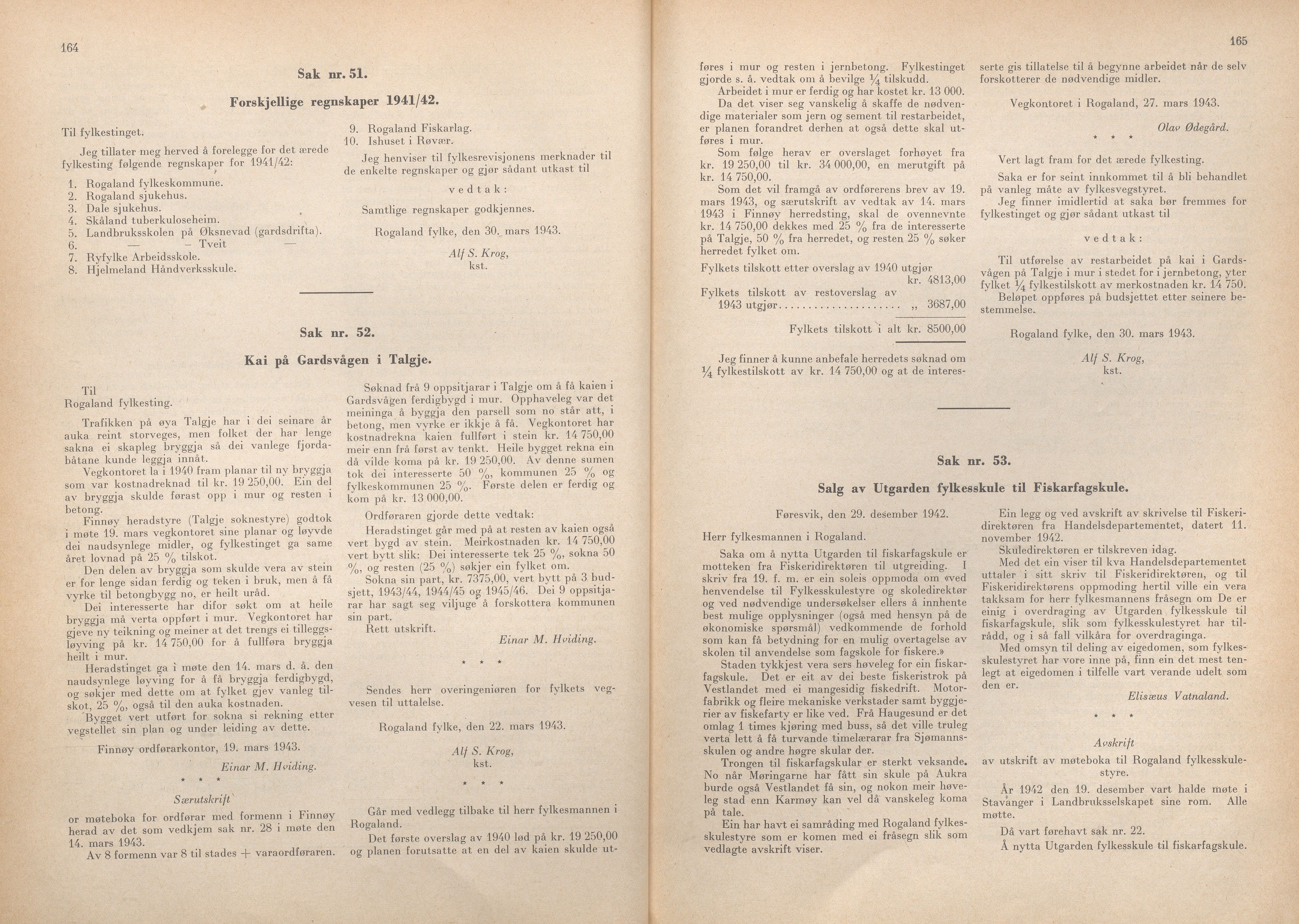 Rogaland fylkeskommune - Fylkesrådmannen , IKAR/A-900/A/Aa/Aaa/L0062: Møtebok , 1943, p. 164-165