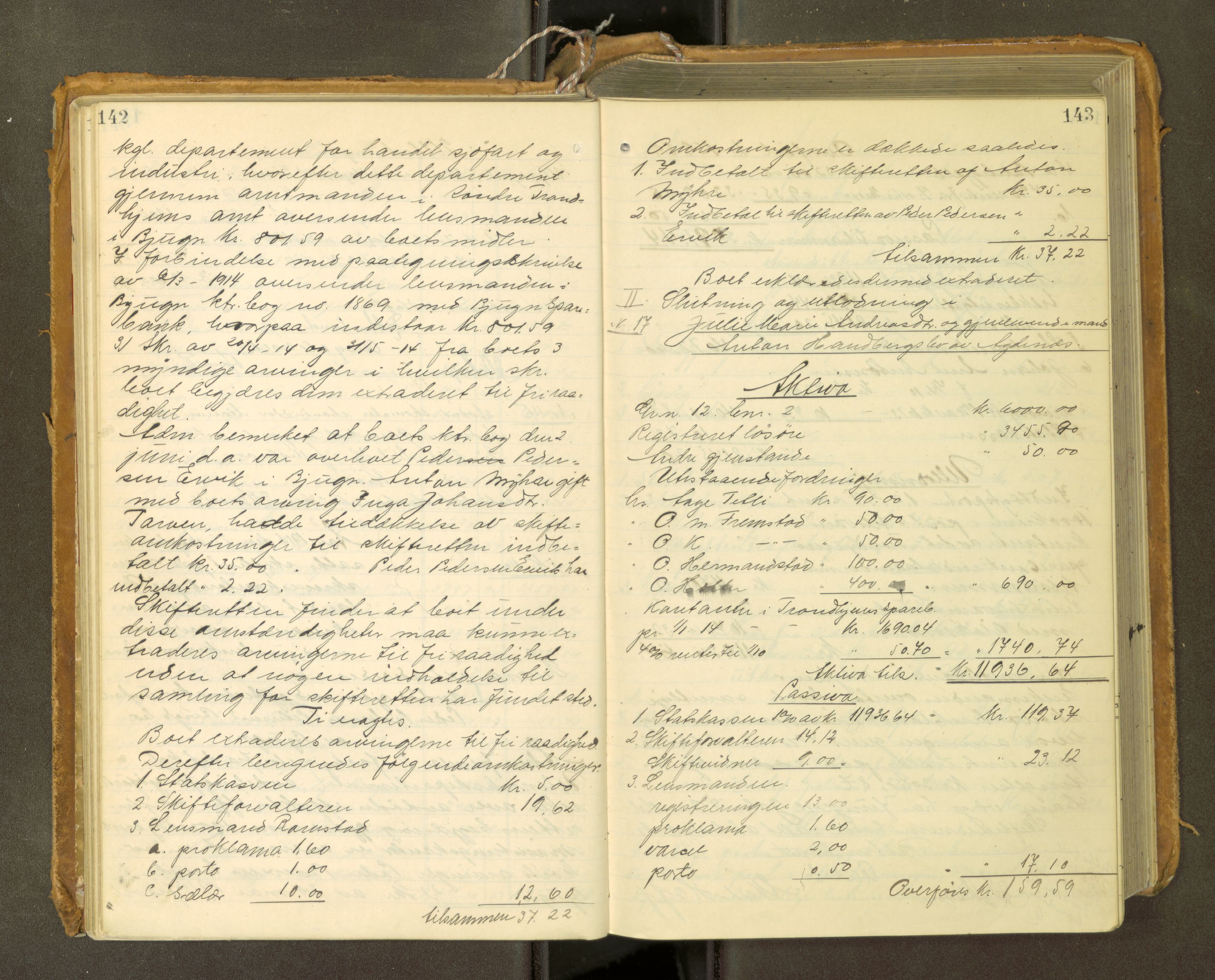 Fosen sorenskriveri, AV/SAT-A-1107/1/3/3A/L0031: Skifteutlodningsprotokoll nr. 10, 1913-1919, p. 142-143