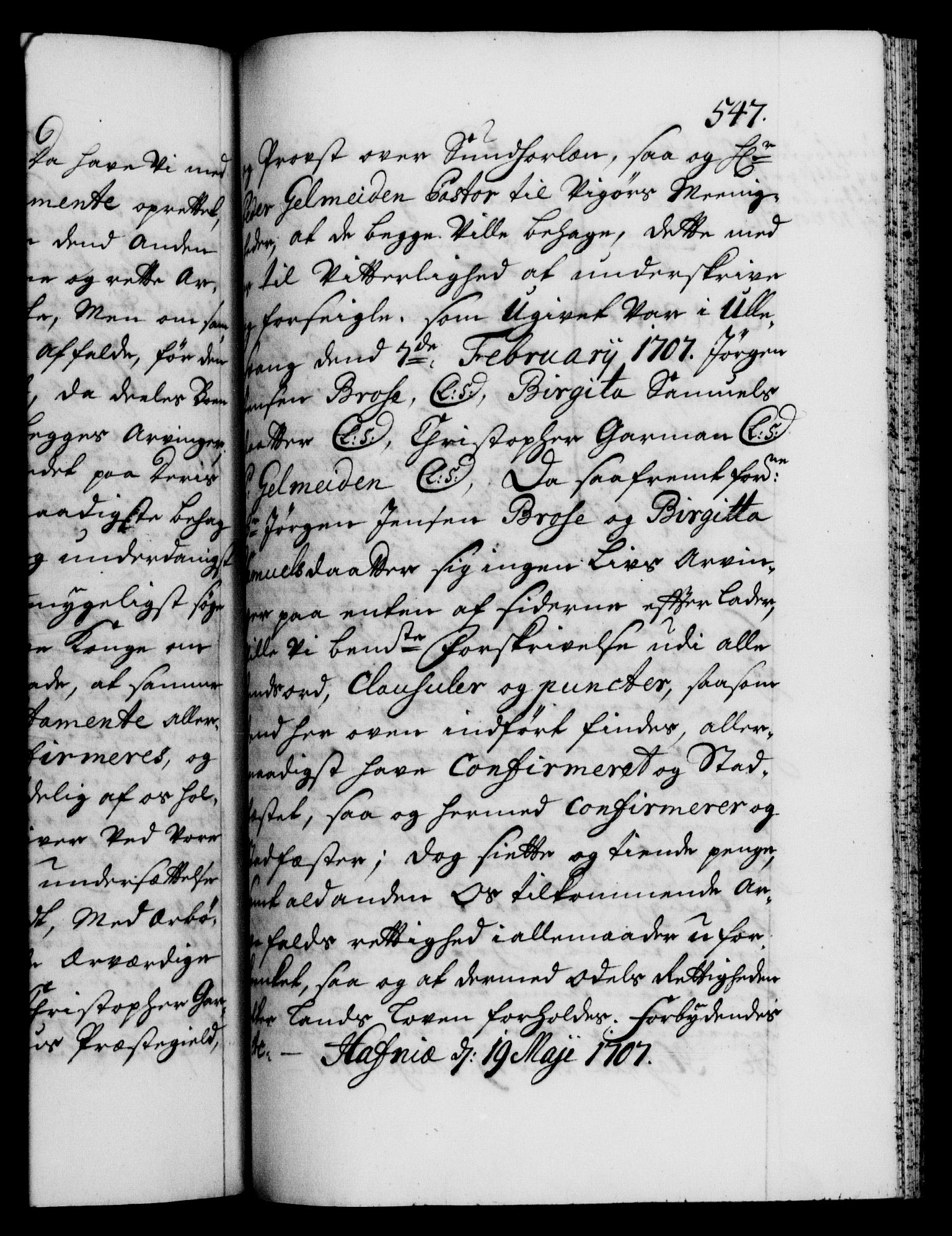 Danske Kanselli 1572-1799, AV/RA-EA-3023/F/Fc/Fca/Fcaa/L0019: Norske registre, 1704-1707, p. 547a