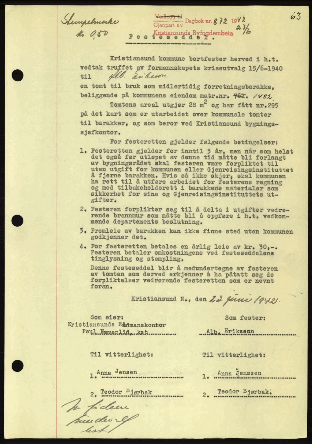 Kristiansund byfogd, SAT/A-4587/A/27: Mortgage book no. 36, 1942-1943, Diary no: : 872/1942