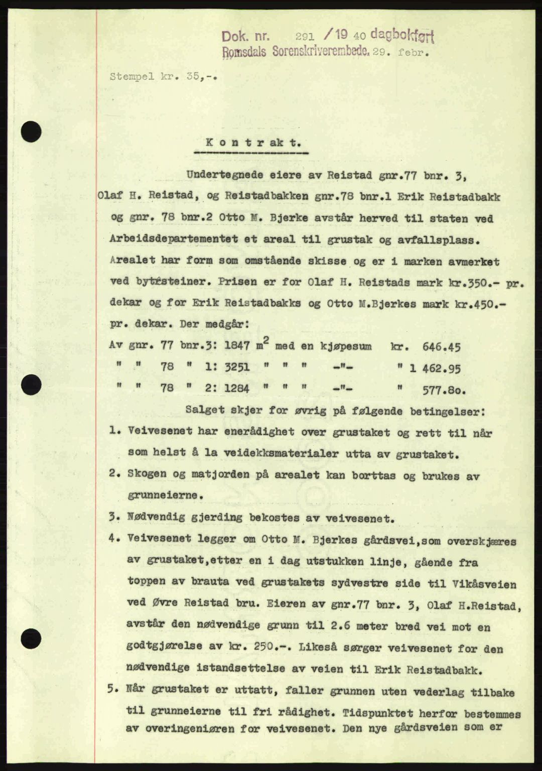 Romsdal sorenskriveri, AV/SAT-A-4149/1/2/2C: Mortgage book no. A8, 1939-1940, Diary no: : 291/1940