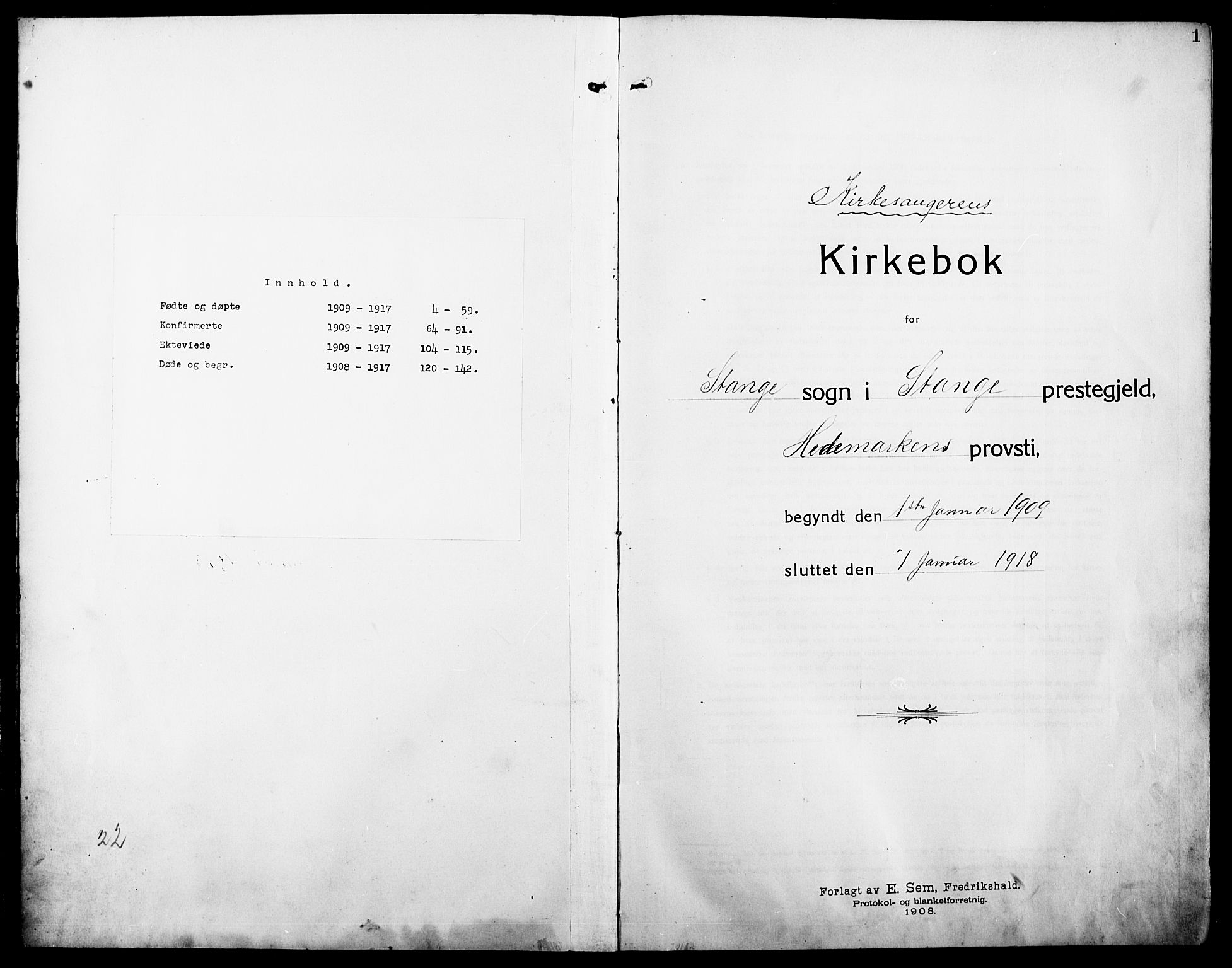 Stange prestekontor, SAH/PREST-002/L/L0014: Parish register (copy) no. 14, 1909-1917, p. 1