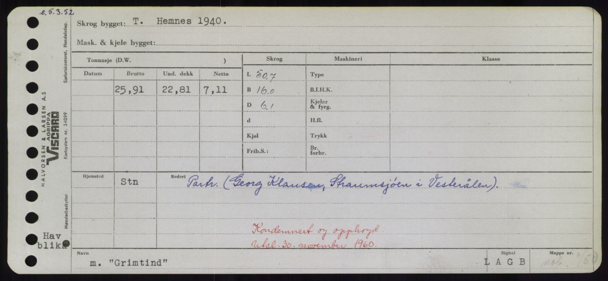 Sjøfartsdirektoratet med forløpere, Skipsmålingen, RA/S-1627/H/Hd/L0013: Fartøy, Gne-Gås, p. 251