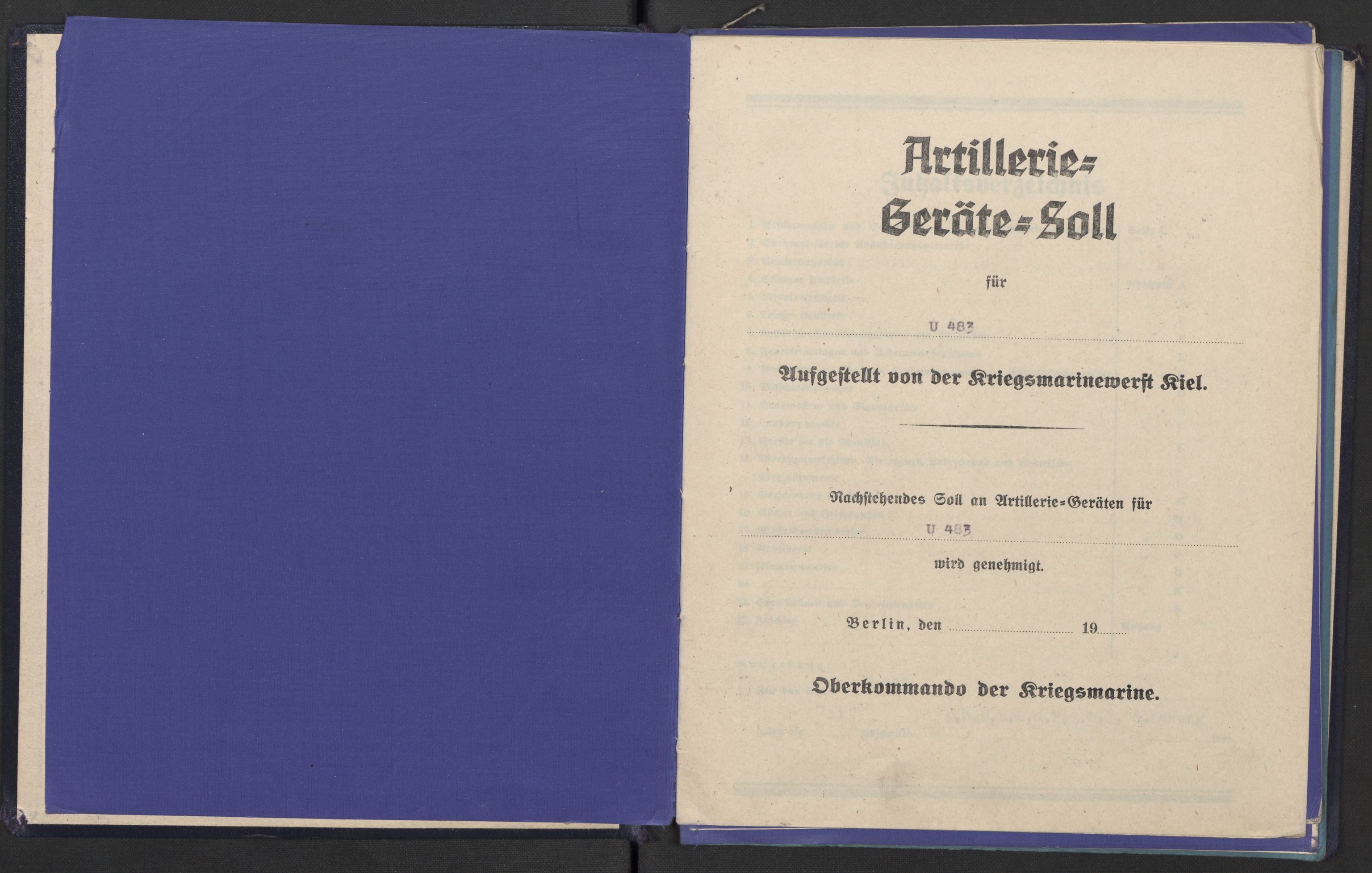 Kriegsmarine Norwegen, Unterseeboote, AV/RA-RAFA-5082/F/L0008/0003: -- / Artillerie-Geräte-Soll für U-Boote, "U-483". Verwalter., 1940-1945