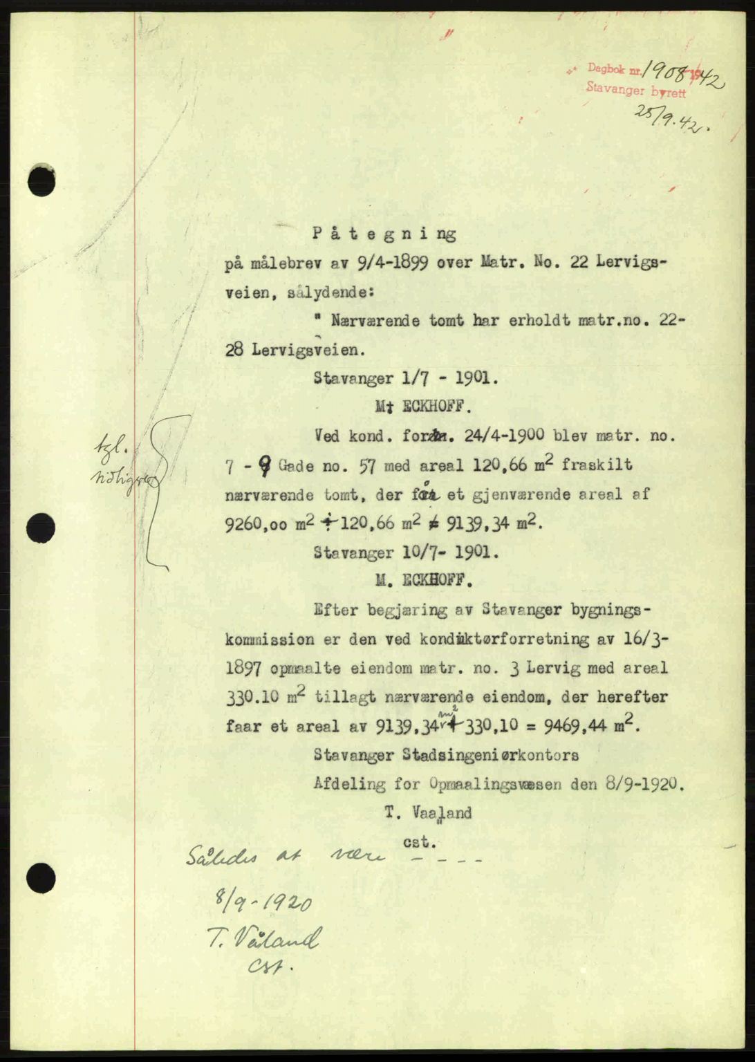 Stavanger byrett, SAST/A-100455/002/G/Gb/L0017: Mortgage book no. A7, 1941-1943, Diary no: : 1908/1942