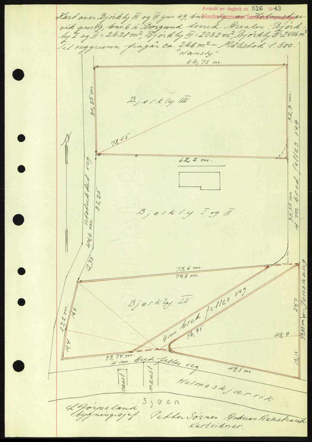 Nordre Sunnmøre sorenskriveri, AV/SAT-A-0006/1/2/2C/2Ca: Mortgage book no. A15, 1942-1943, Diary no: : 516/1943