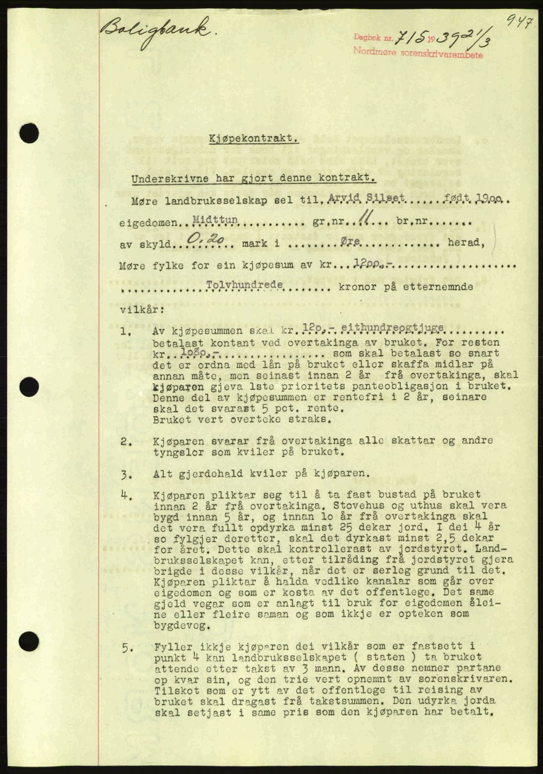 Nordmøre sorenskriveri, SAT/A-4132/1/2/2Ca: Mortgage book no. B84, 1938-1939, Diary no: : 715/1939