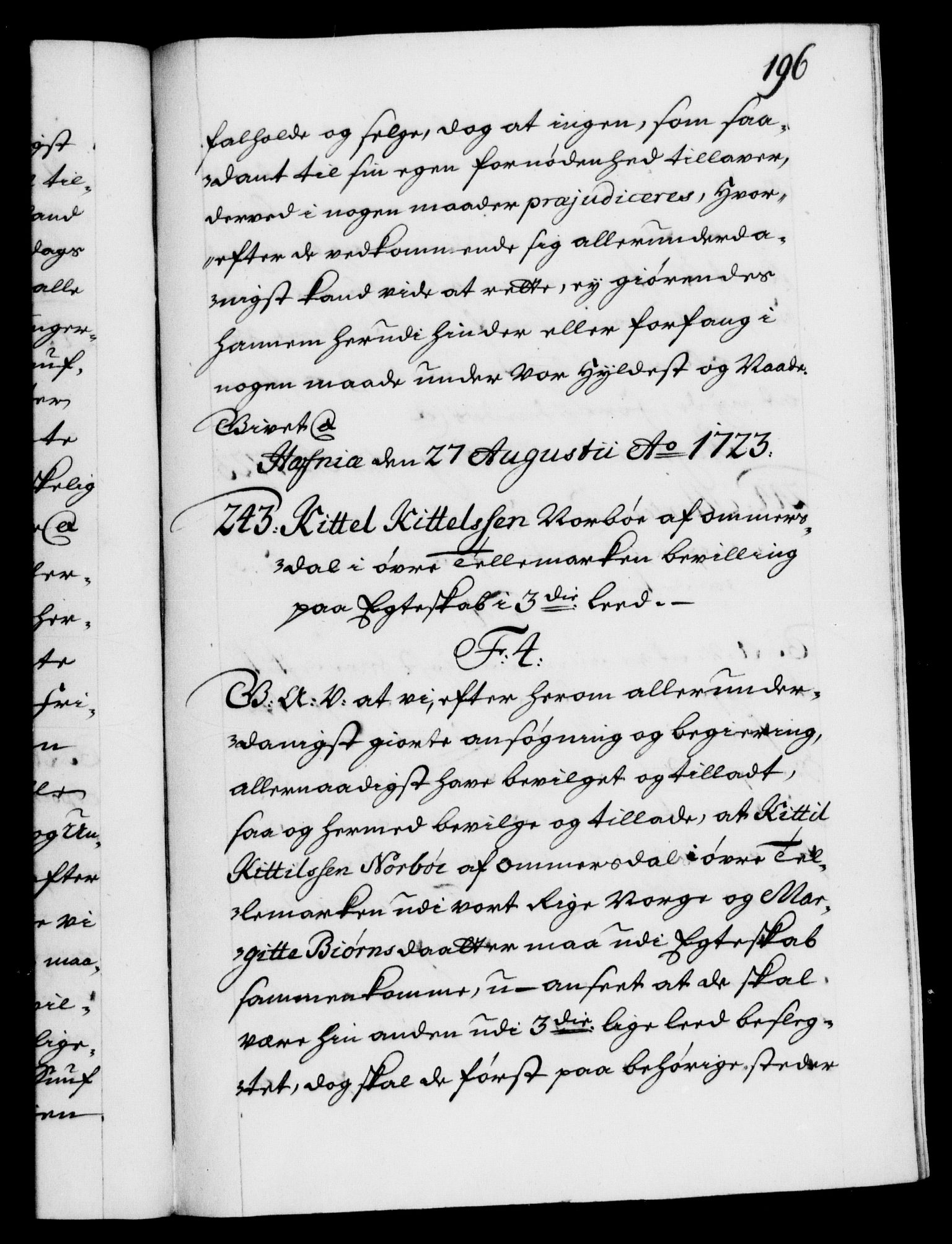 Danske Kanselli 1572-1799, AV/RA-EA-3023/F/Fc/Fca/Fcaa/L0024: Norske registre, 1723-1725, p. 196a