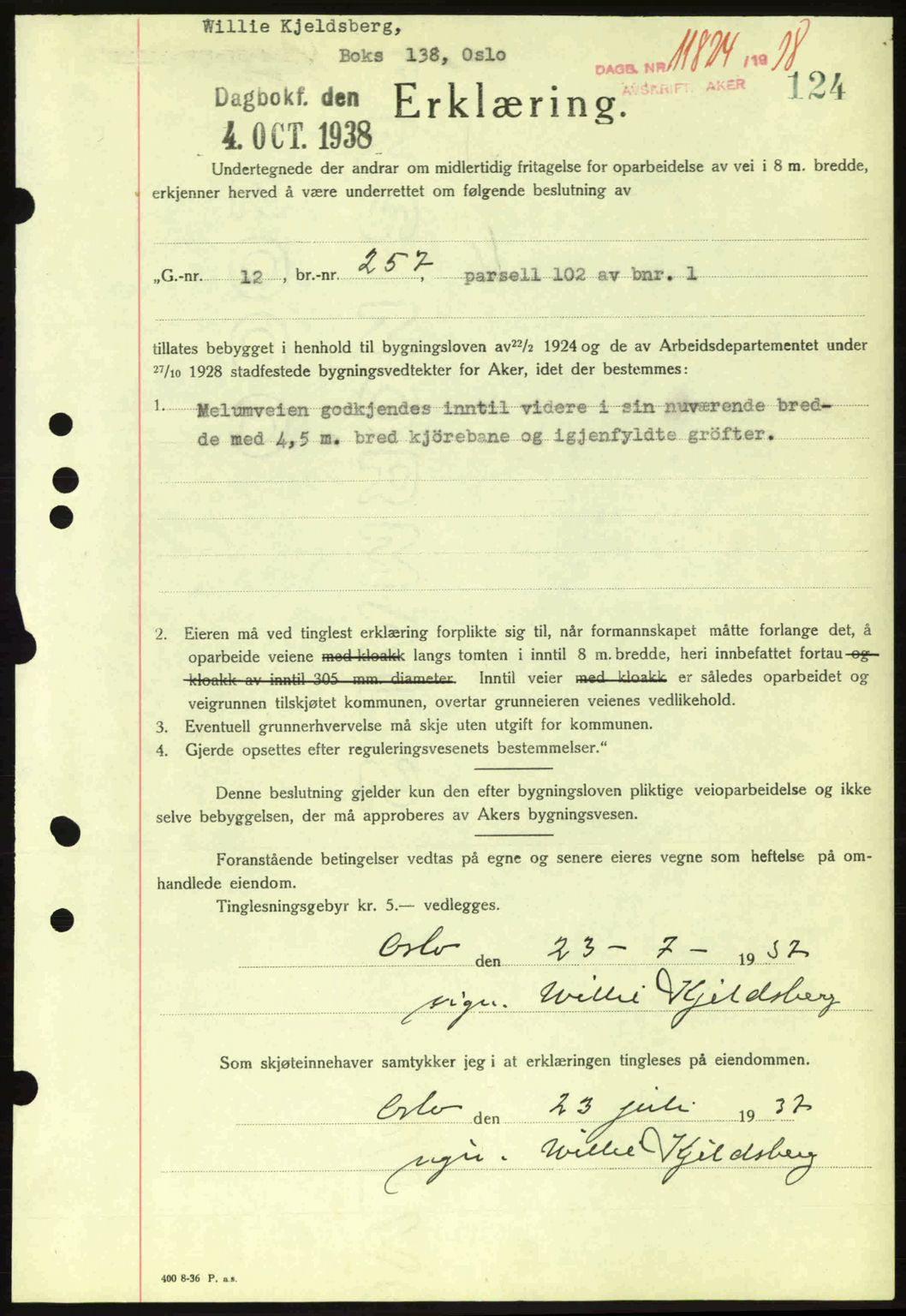 Aker herredsskriveri, SAO/A-10896/G/Gb/Gba/Gbab/L0025: Mortgage book no. A154-155, 1938-1938, Diary no: : 11824/1938