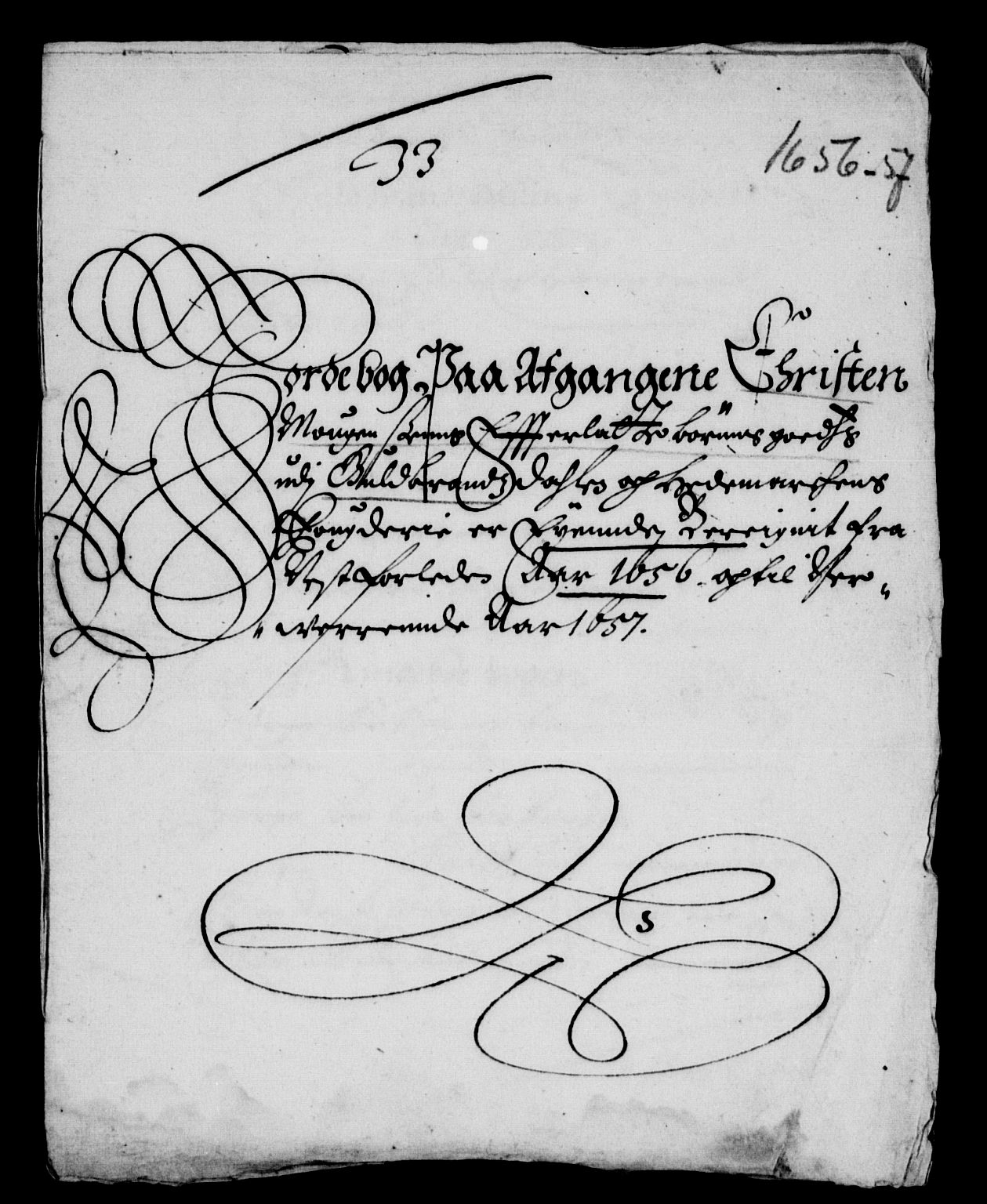 Rentekammeret inntil 1814, Reviderte regnskaper, Lensregnskaper, AV/RA-EA-5023/R/Rb/Rba/L0238: Akershus len, 1656-1657