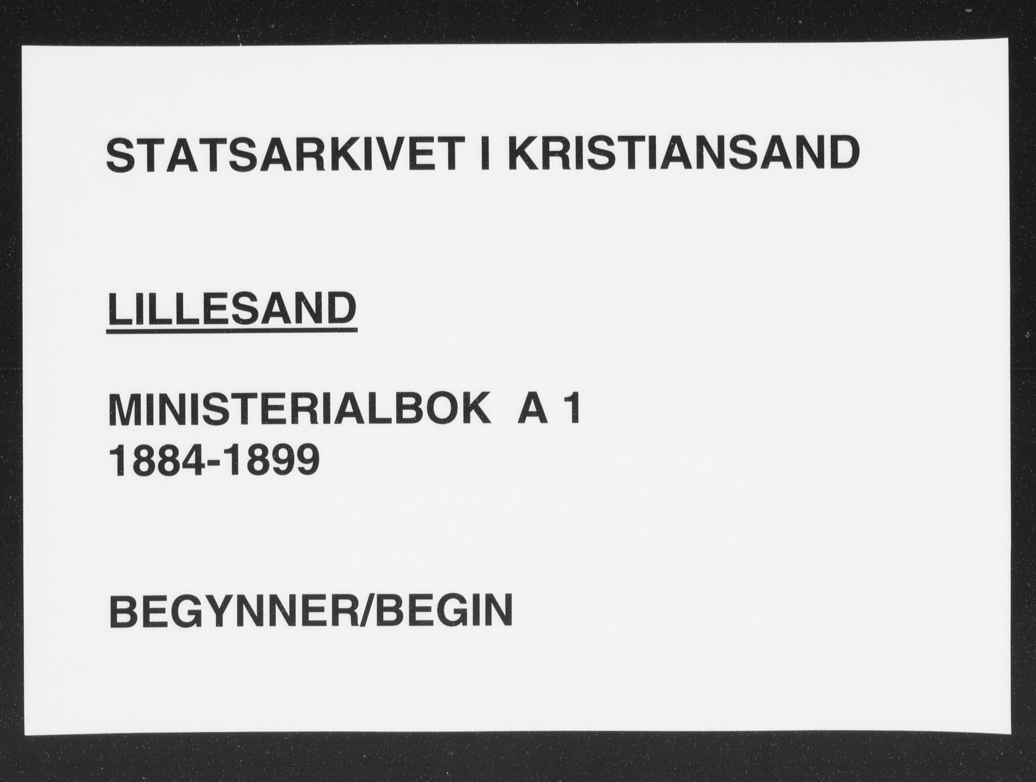 Vestre Moland sokneprestkontor, AV/SAK-1111-0046/F/Fa/Faa/L0001: Parish register (official) no. A 1, 1884-1899