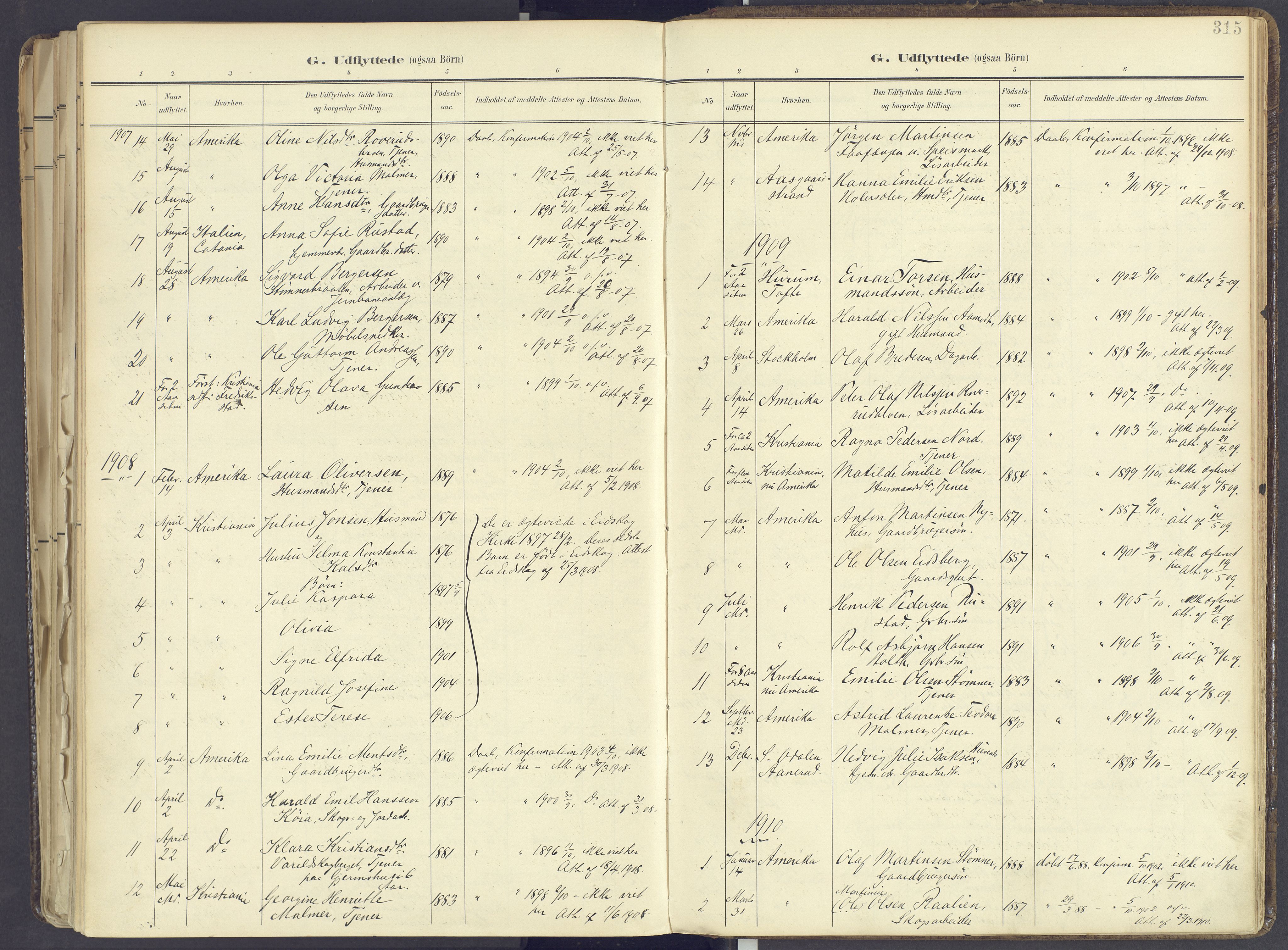 Vinger prestekontor, AV/SAH-PREST-024/H/Ha/Haa/L0017: Parish register (official) no. 17, 1901-1927, p. 315