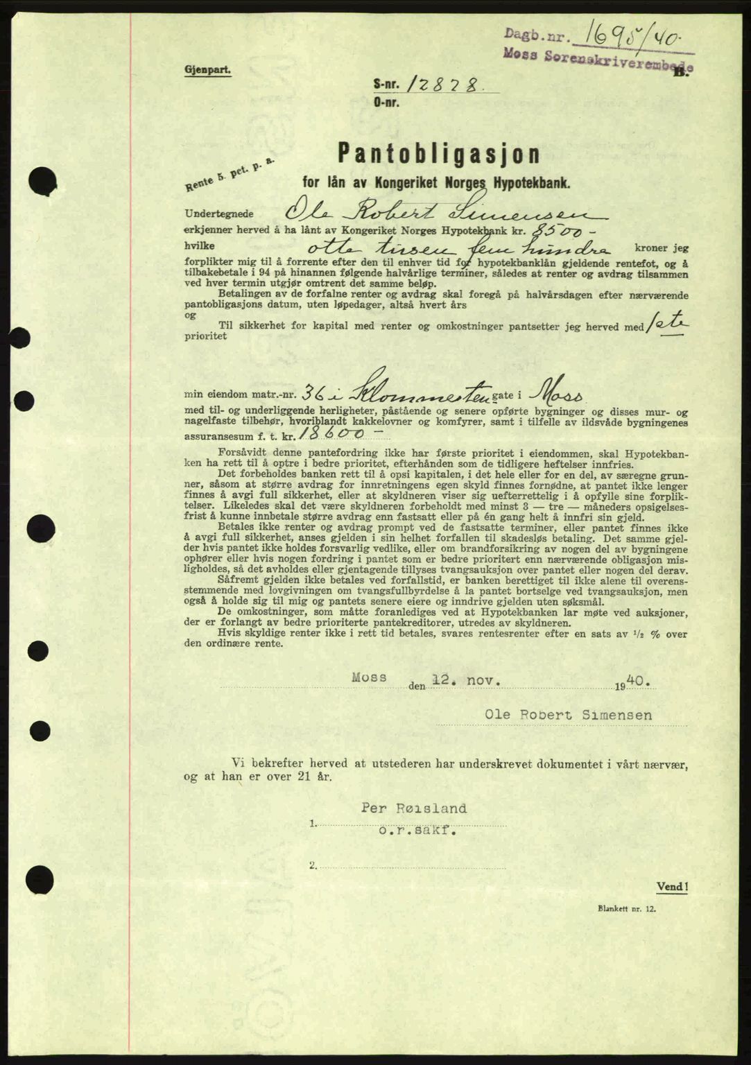 Moss sorenskriveri, SAO/A-10168: Mortgage book no. B10, 1940-1941, Diary no: : 1695/1940