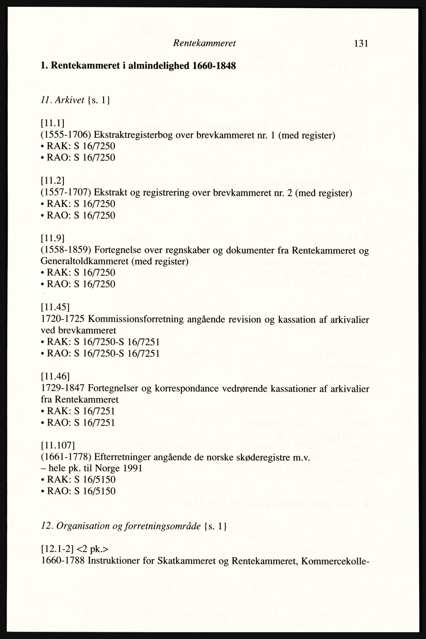 Publikasjoner utgitt av Arkivverket, PUBL/PUBL-001/A/0002: Erik Gøbel: NOREG, Tværregistratur over norgesrelevant materiale i Rigsarkivet i København (2000), 2000, p. 133